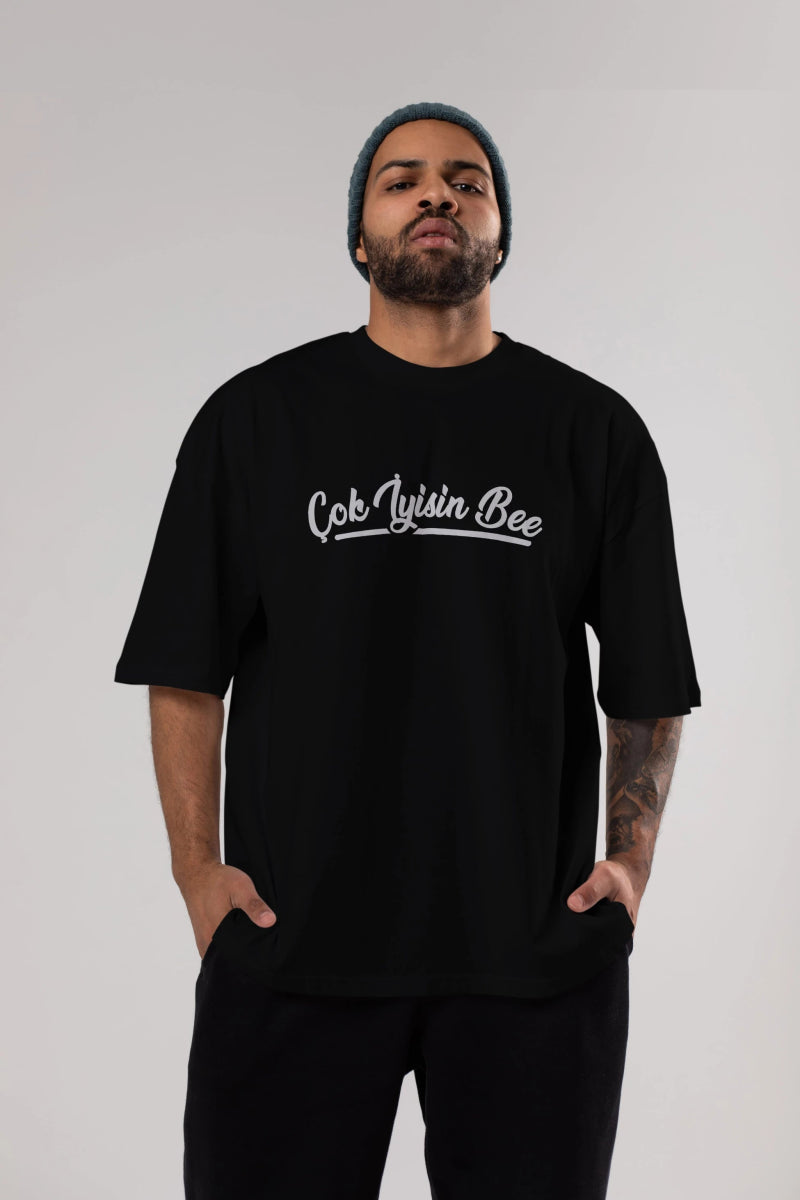 Çok İyisin Be Ön Baskılı Oversize t-shirt %100 pamuk Erkek Kadın Unisex - Cilexi