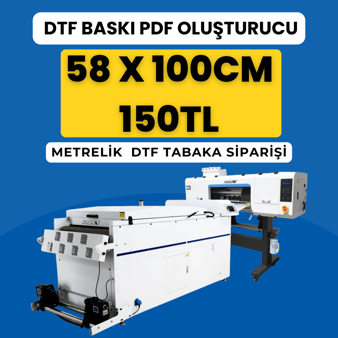 DTF BASKI PDF OLUŞTURUCU - Cilexi