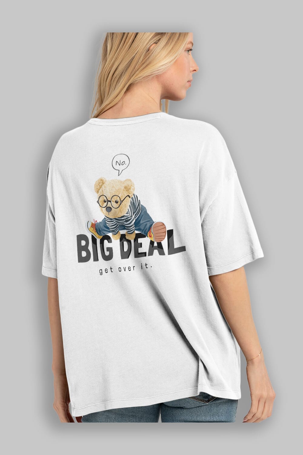 Teddy Bear Big Deal Arka Baskılı Oversize t-shirt Erkek Kadın Unisex %100 Pamuk