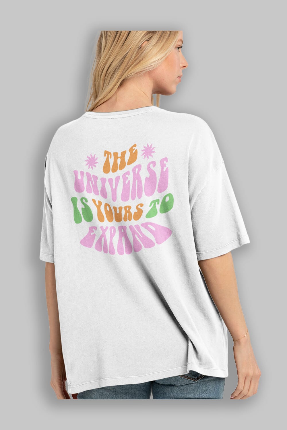 The Universe is Yours Yazılı Arka Baskılı Oversize t-shirt Erkek Kadın Unisex