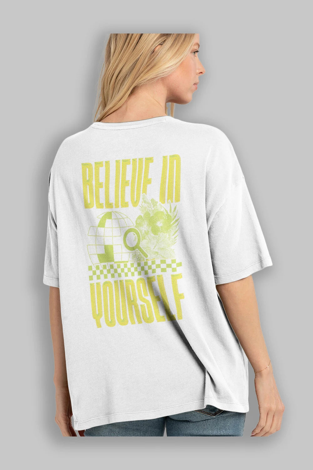 Believe in Yourself Yellow Arka Baskılı Oversize t-shirt Erkek Kadın Unisex