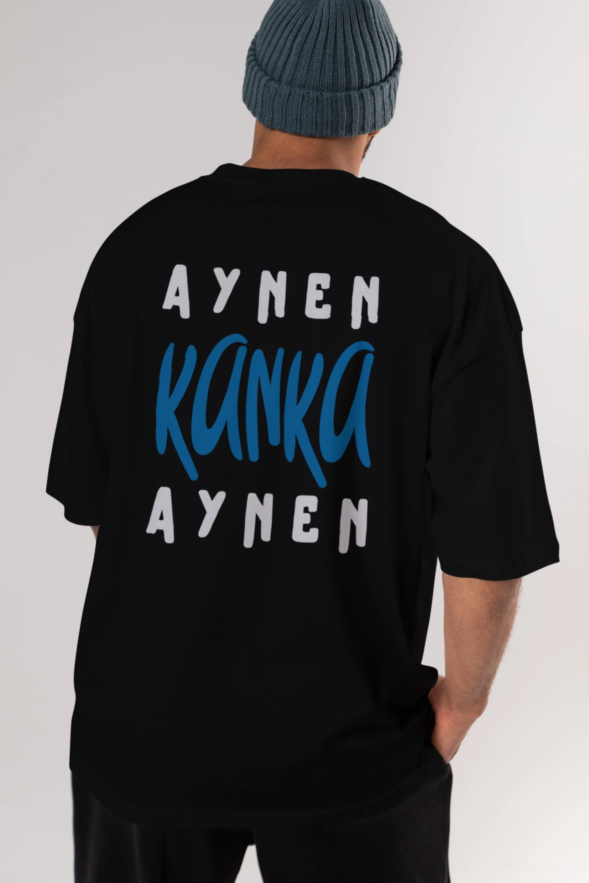 Aynen Kanka Aynen Yazılı Arka Baskılı Oversize t-shirt Erkek Kadın Unisex