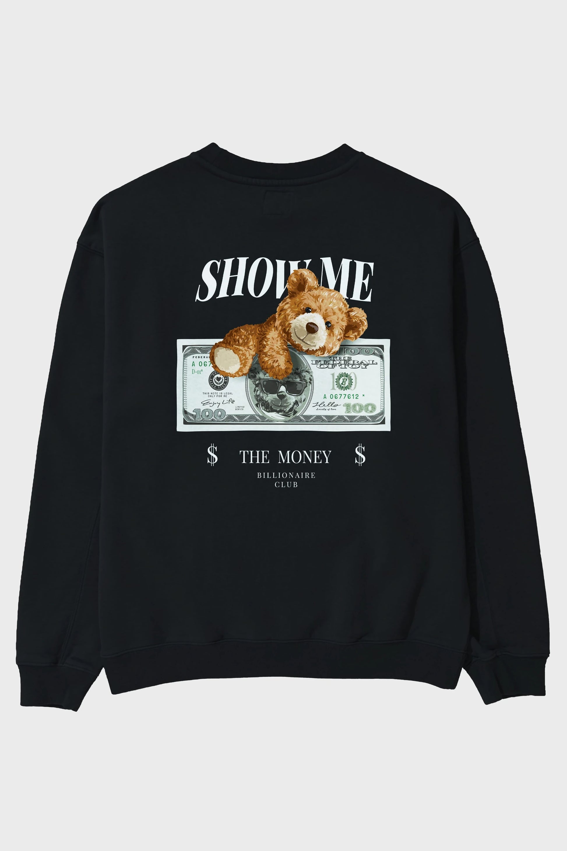 Teddy Bear The Money Arka Baskılı Oversize Sweatshirt Erkek Kadın Unisex