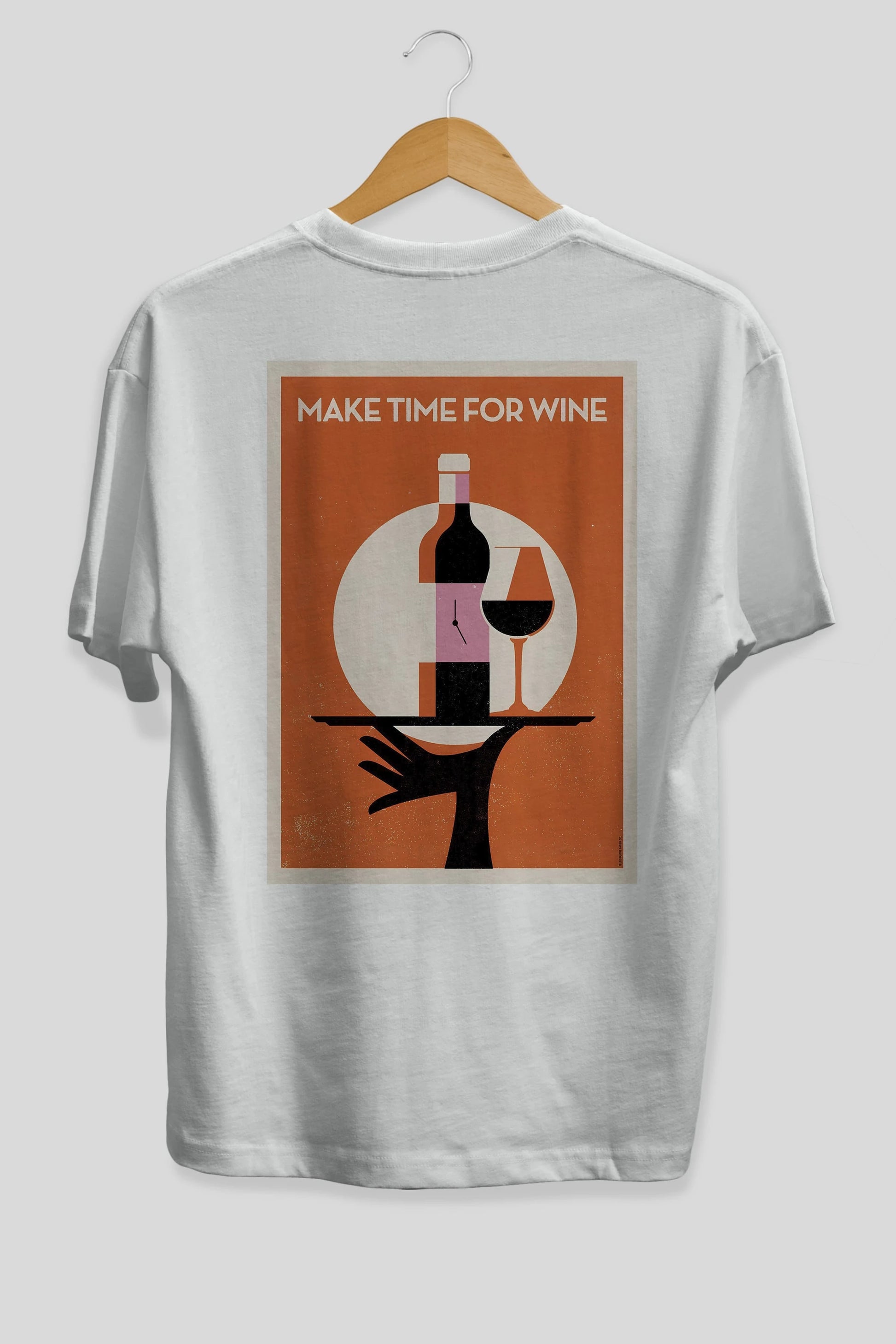 Make Time For Wine Arka Baskılı Oversize t-shirt Erkek Kadın Unisex %100 Pamuk Bisiklet Yaka tişort