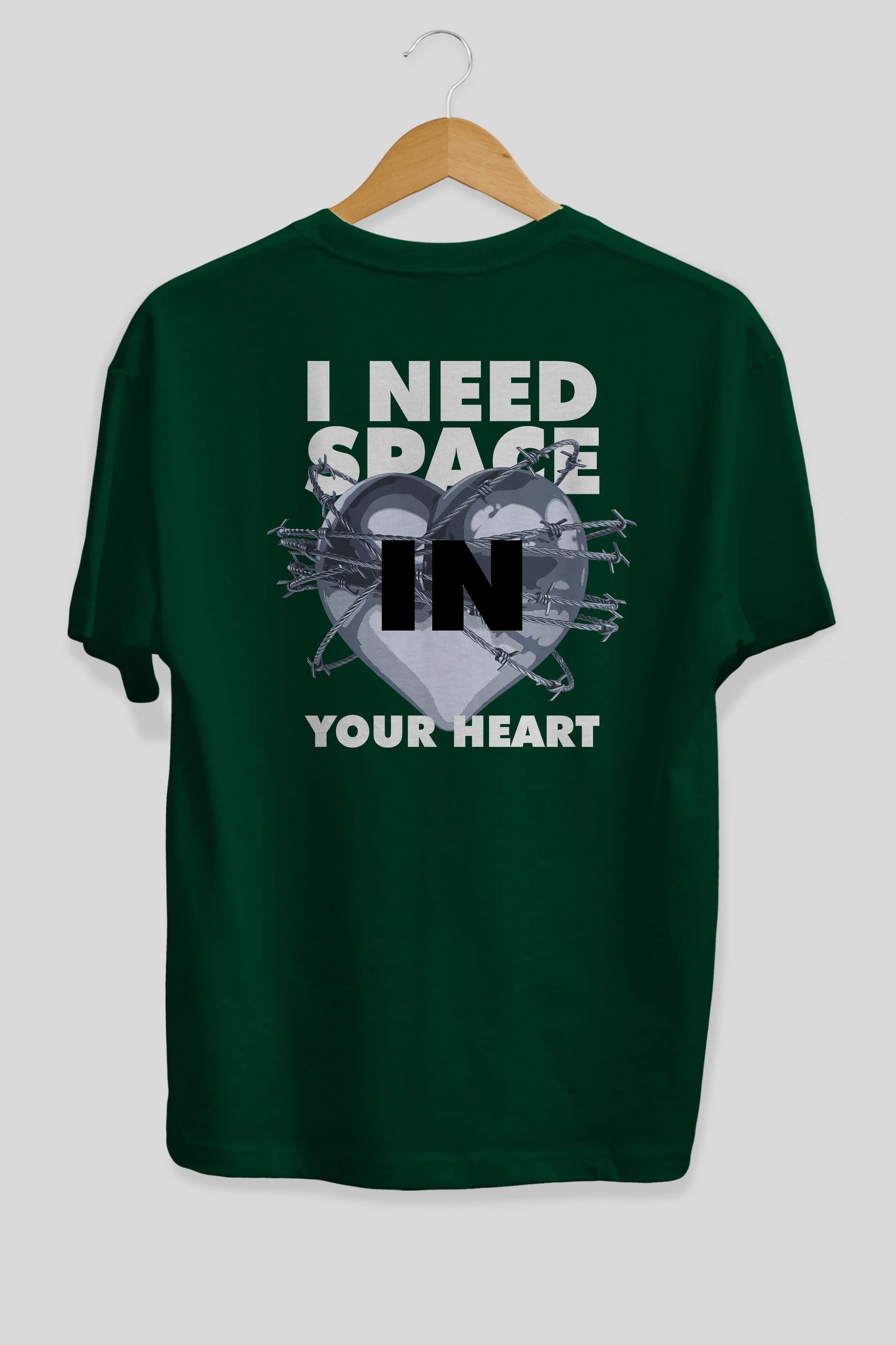I Need Space Your Heart Arka Baskılı Oversize t-shirt Erkek Kadın Unisex