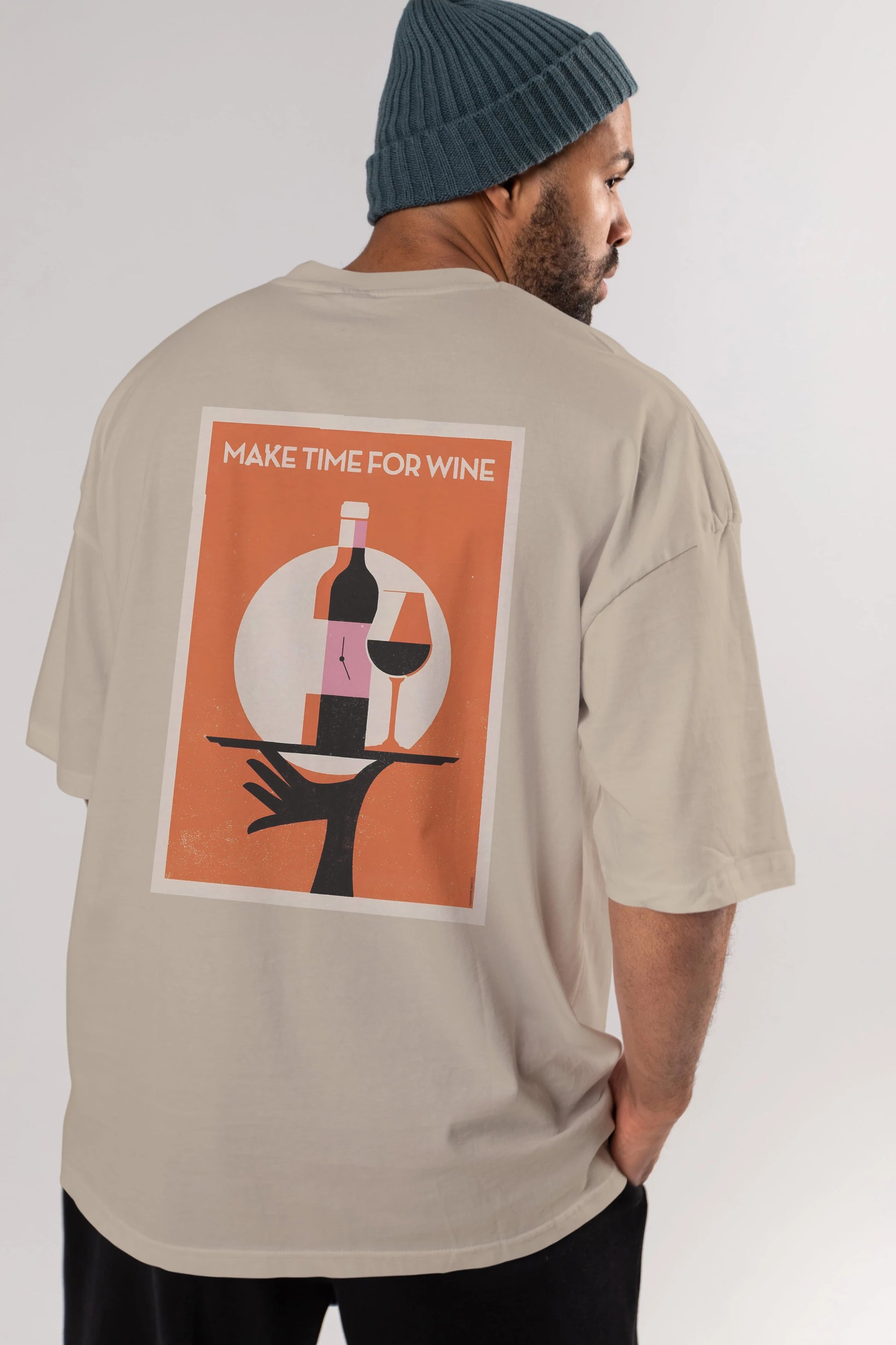 Make Time For Wine Arka Baskılı Oversize t-shirt Erkek Kadın Unisex %100 Pamuk Bisiklet Yaka tişort