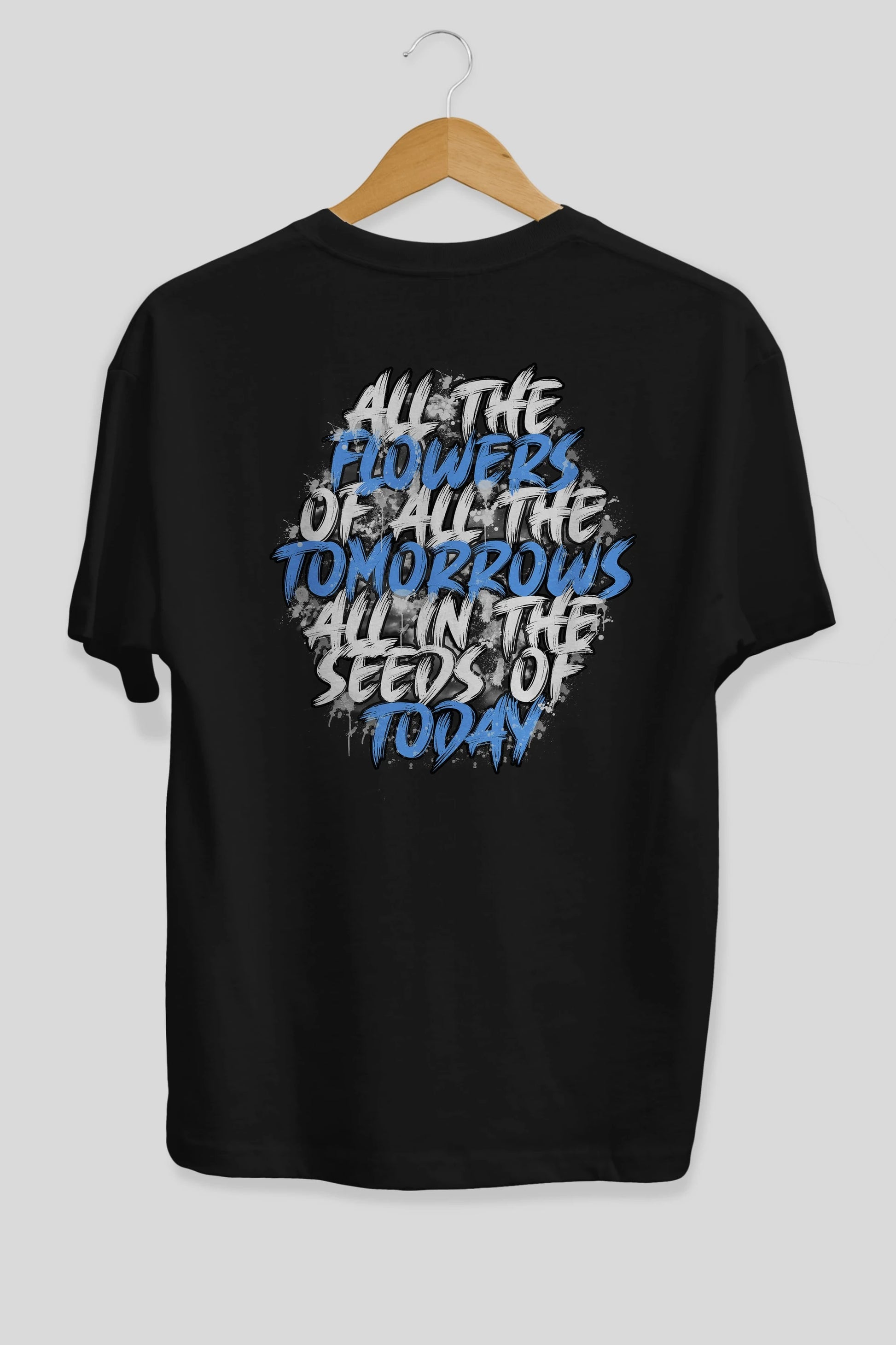 All The Flowers Of All The Tomorrows Arka Baskılı Oversize t-shirt Erkek Kadın Unisex