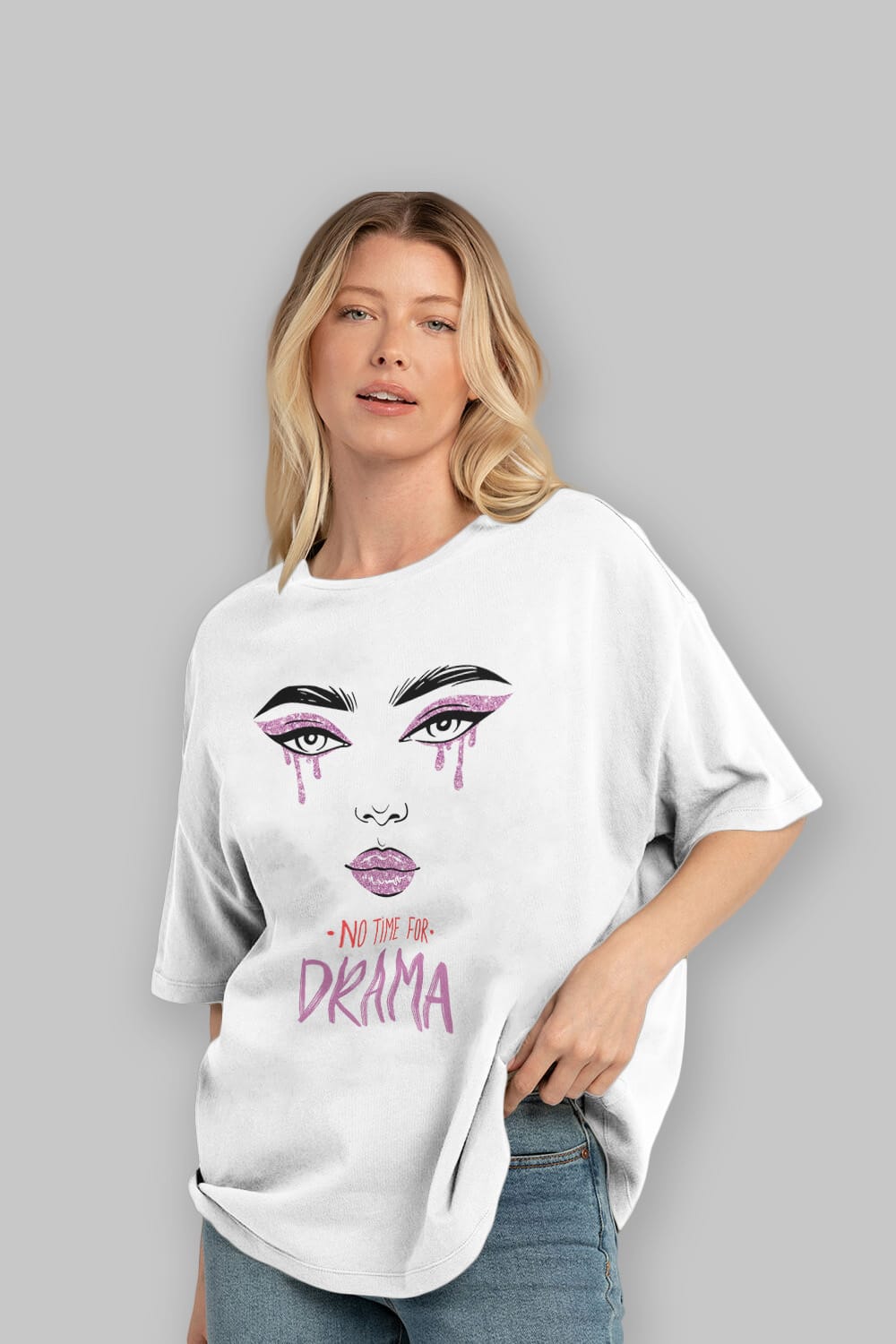 No Time for Drama Yazılı Ön Baskılı Oversize t-shirt Erkek Kadın Unisex