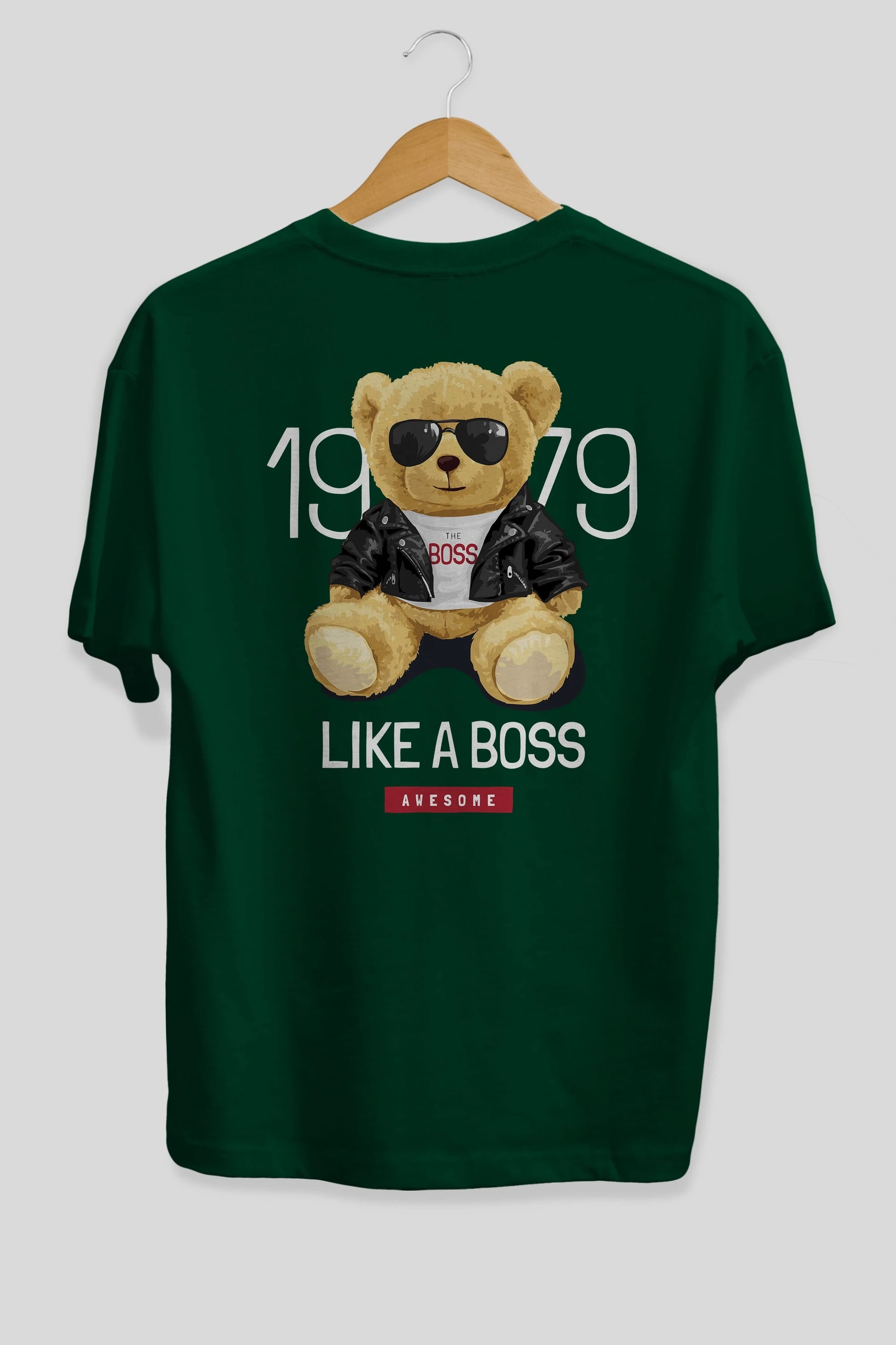 Teddy Bear Like A Boss Arka Baskılı Oversize t-shirt Erkek Kadın Unisex %100 Pamuk