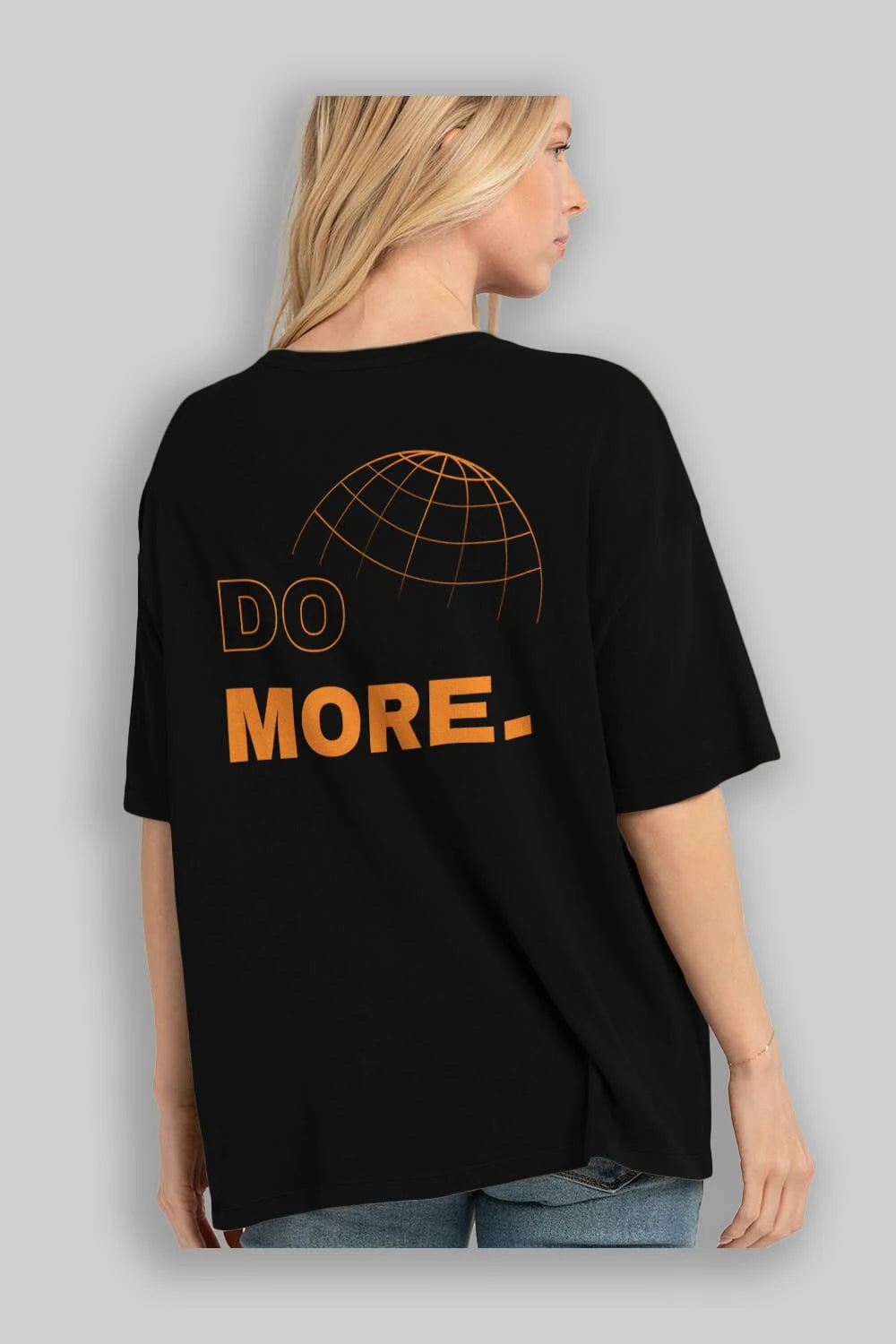Do More Yazılı Arka Baskılı Oversize t-shirt Erkek Kadın Unisex