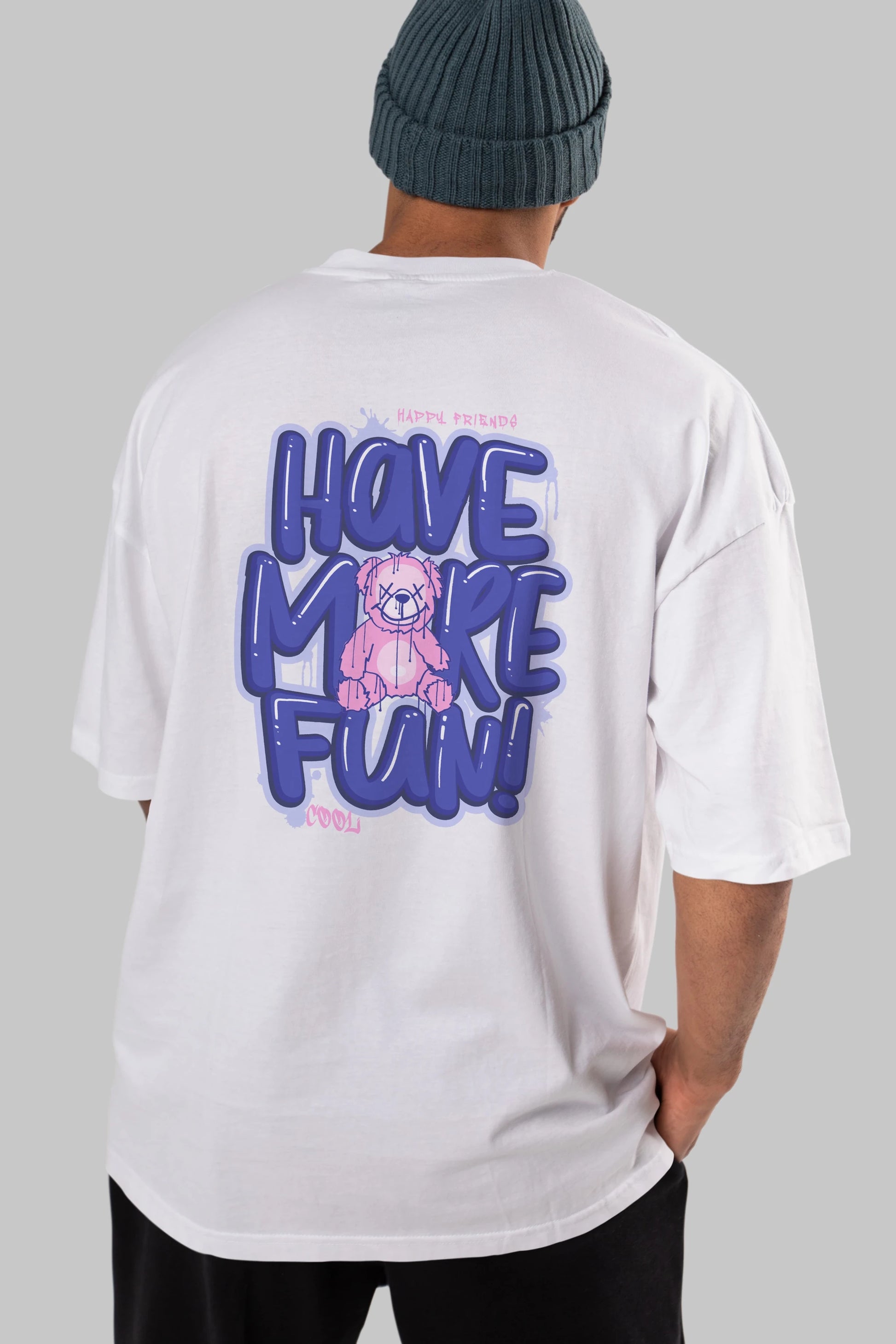 Have More Fun Bear Arka Baskılı Oversize t-shirt Erkek Kadın Unisex