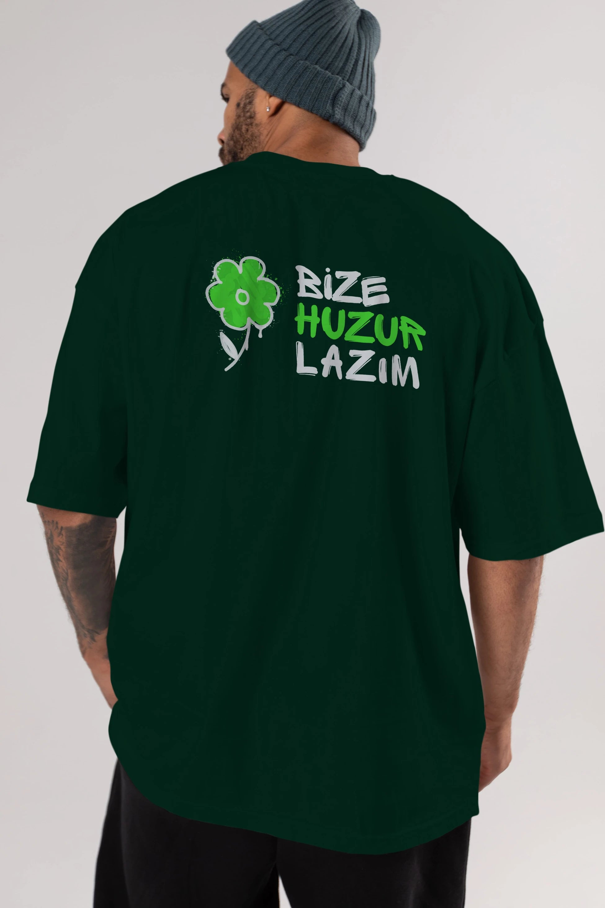 Bize Huzur Lazım Arka Baskılı Oversize t-shirt Erkek Kadın Unisex