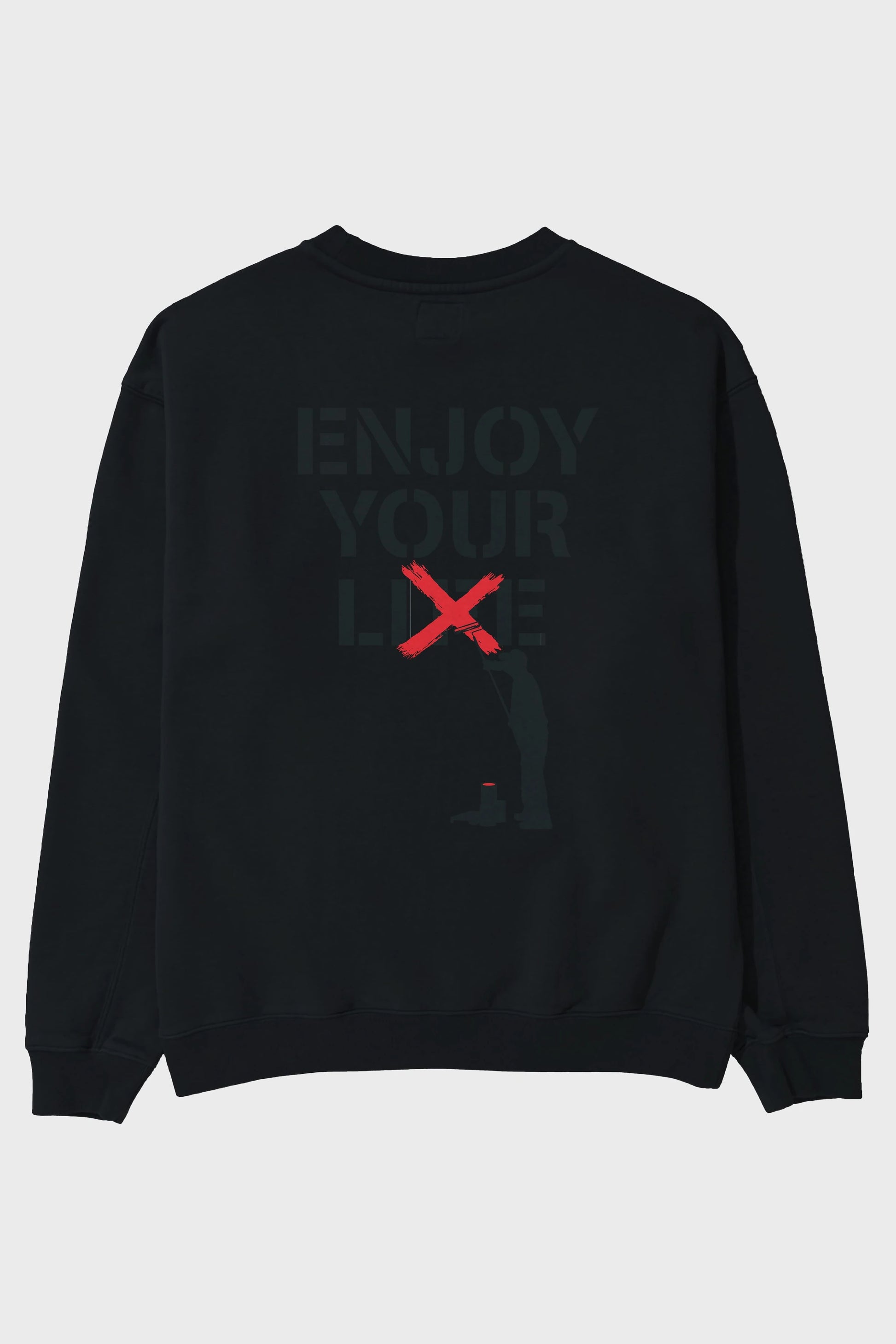 Enjoy Your Lie Arka Baskılı Oversize Sweatshirt Erkek Kadın Unisex