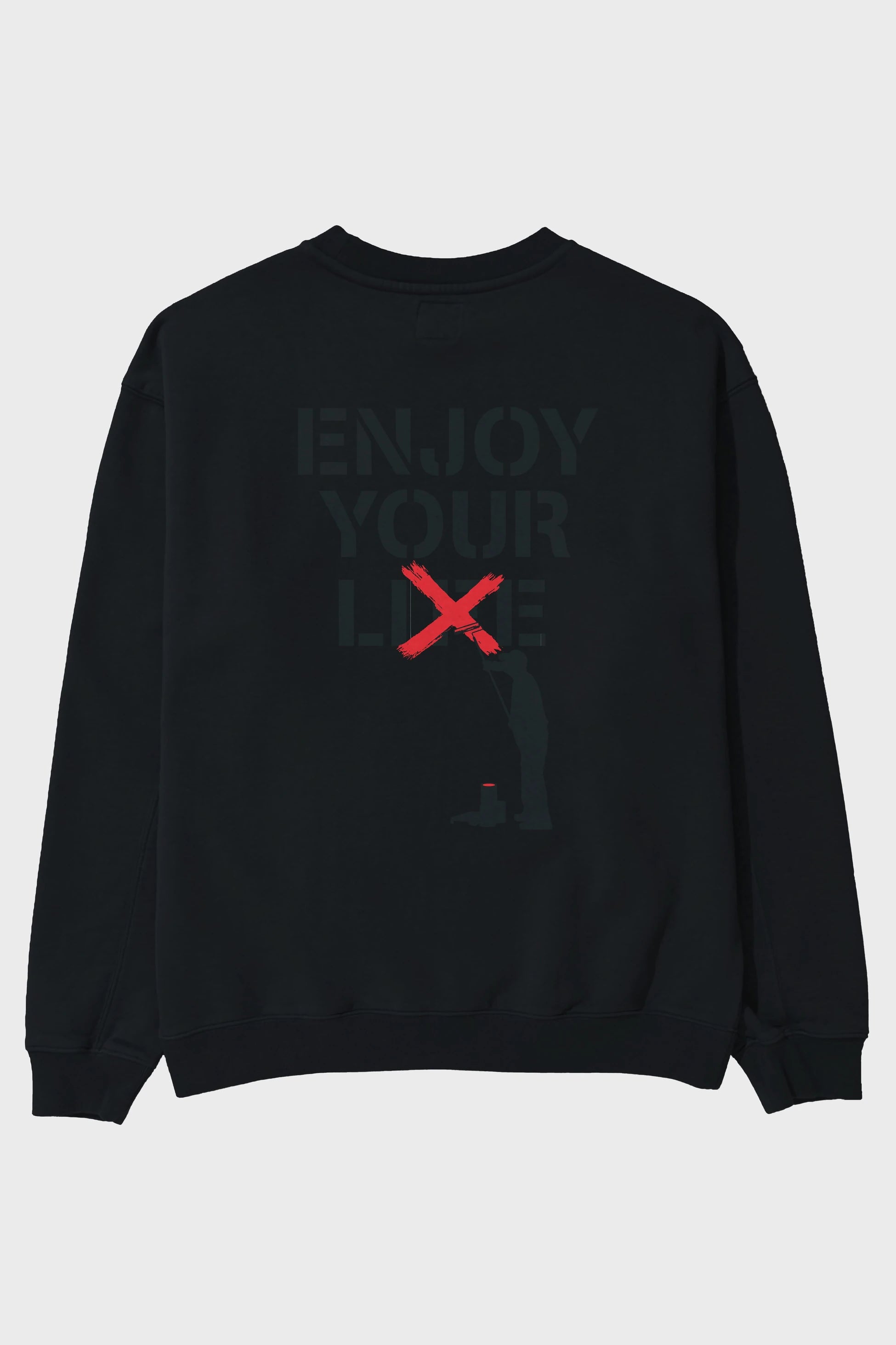 Enjoy Your Lie Arka Baskılı Oversize Sweatshirt Erkek Kadın Unisex