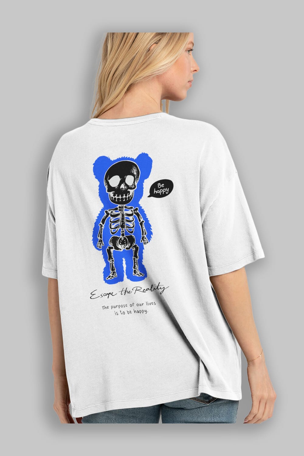 Be Happy Bear Arka Baskılı Oversize t-shirt Erkek Kadın Unisex