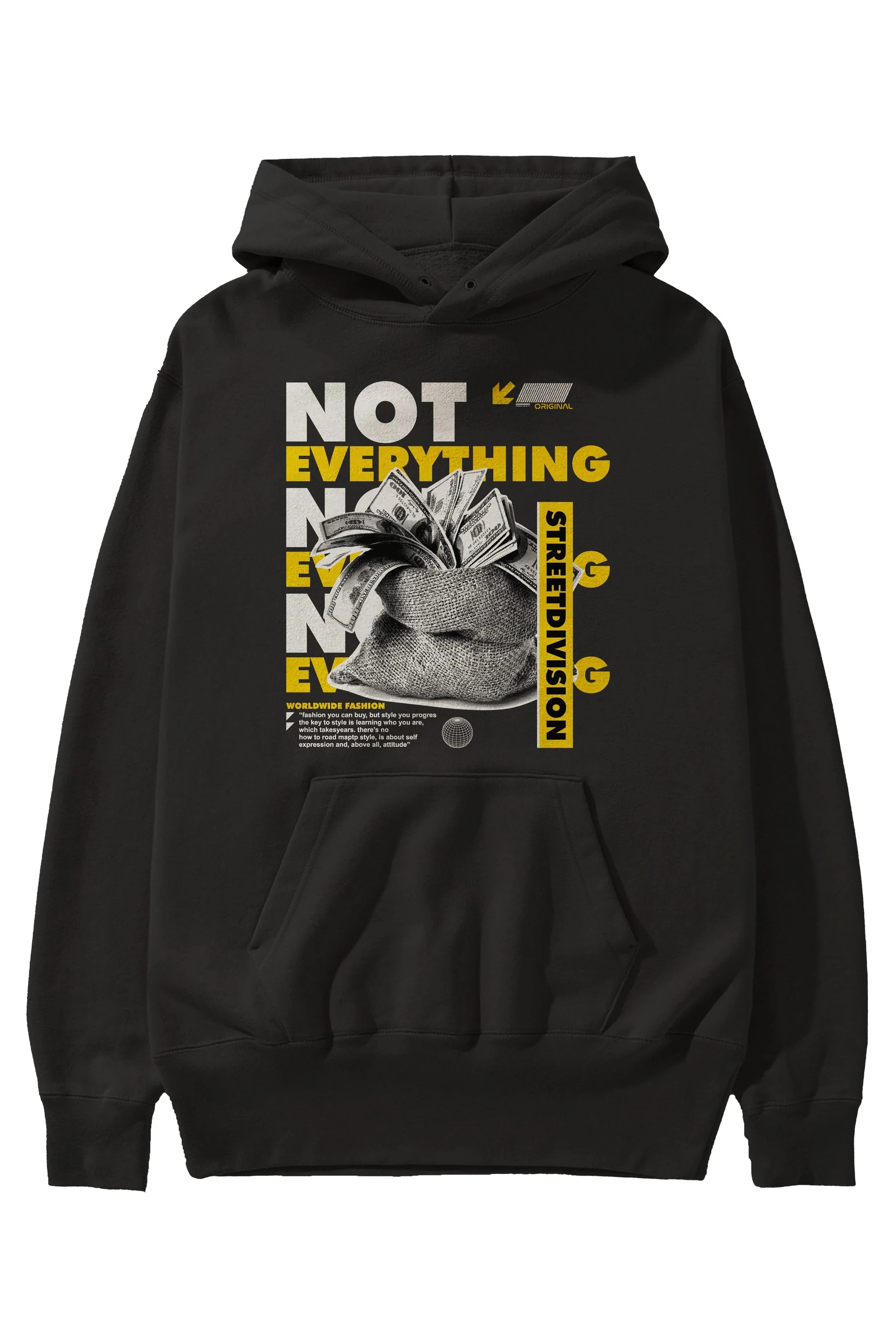 Not Everything Ön Baskılı Hoodie Oversize Kapüşonlu Sweatshirt Erkek Kadın Unisex
