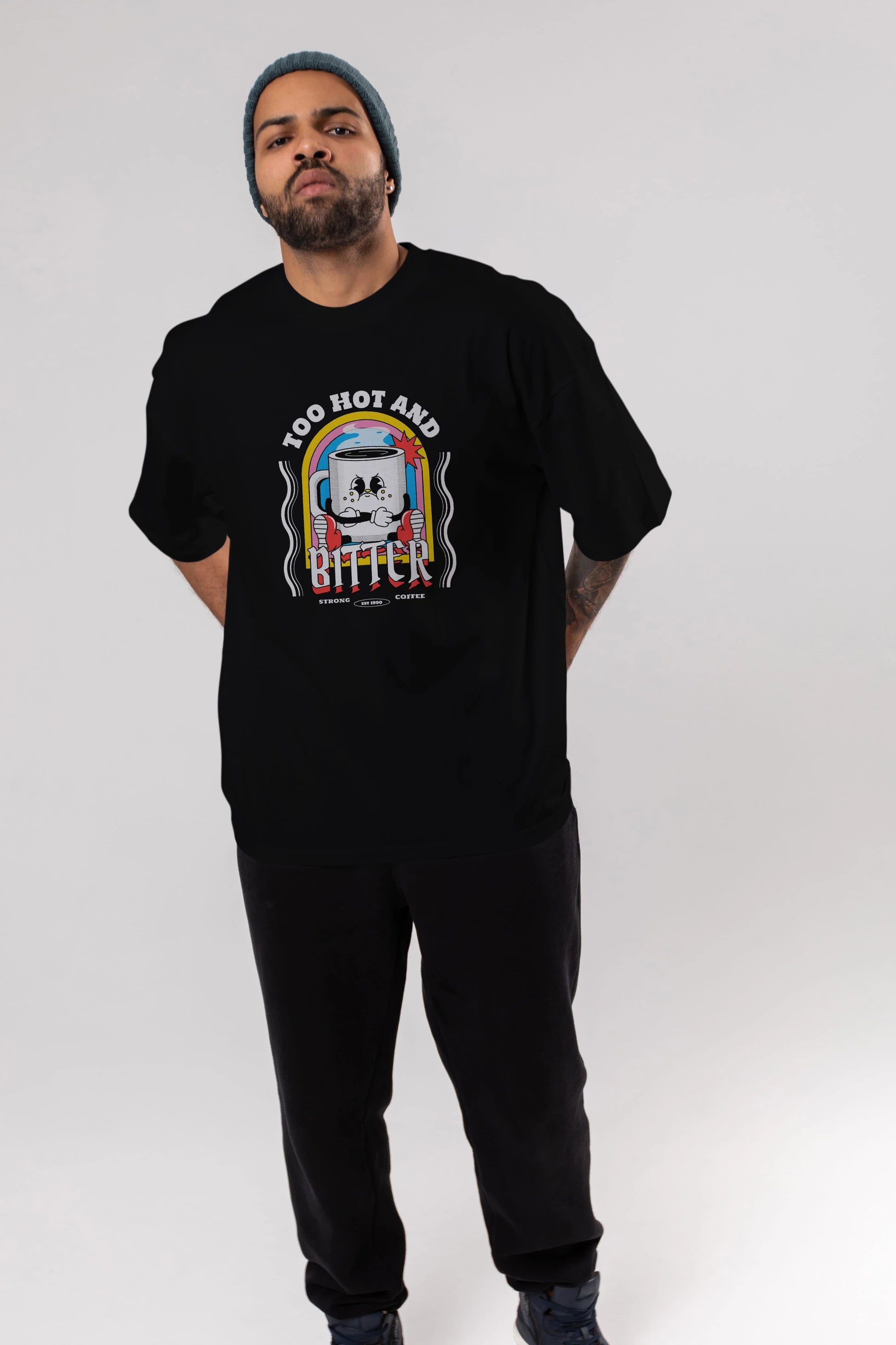 Too Hot And Bitter Ön Baskılı Oversize t-shirt Erkek Kadın Unisex