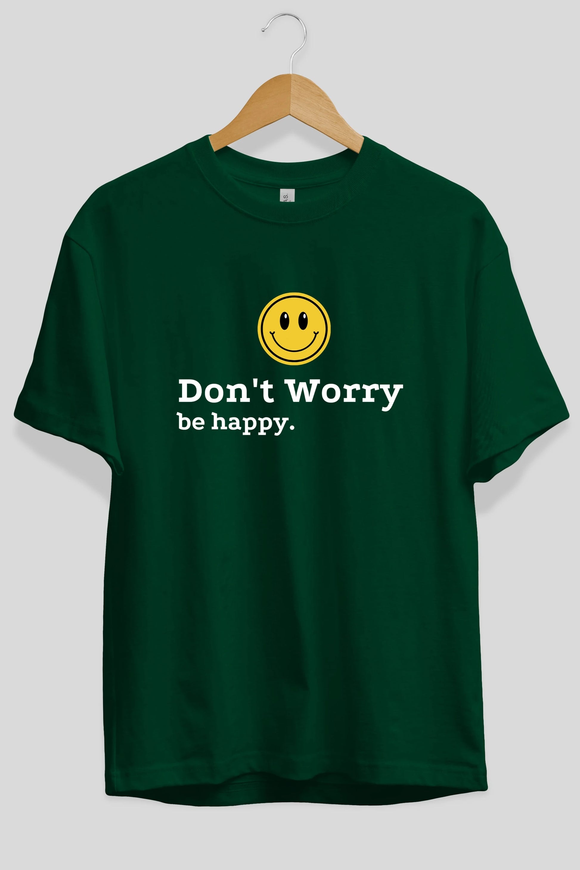 Don't Worry Be Happy Yazılı Ön Baskılı Oversize t-shirt Erkek Kadın Unisex