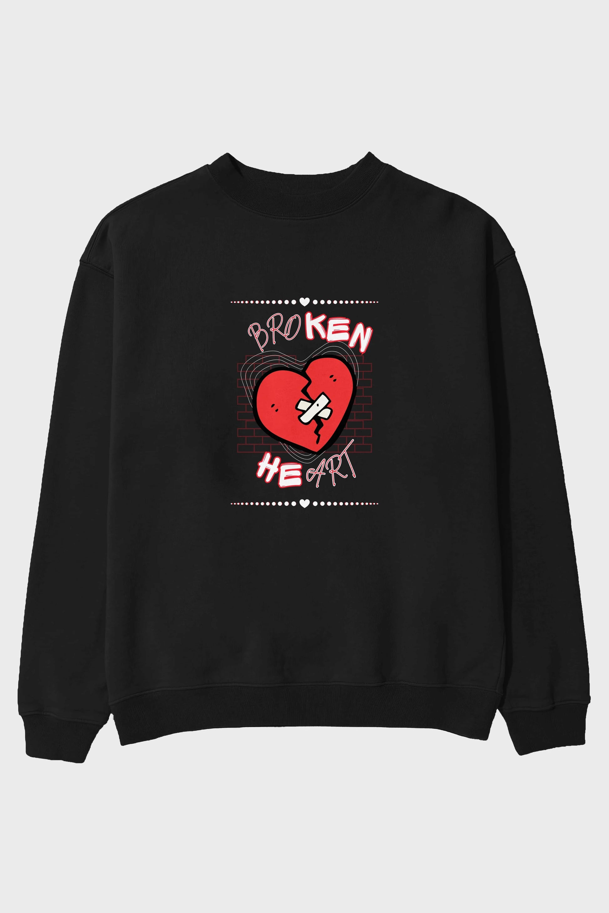 Broken Heart Yazılı Ön Baskılı Oversize Sweatshirt Erkek Kadın Unisex