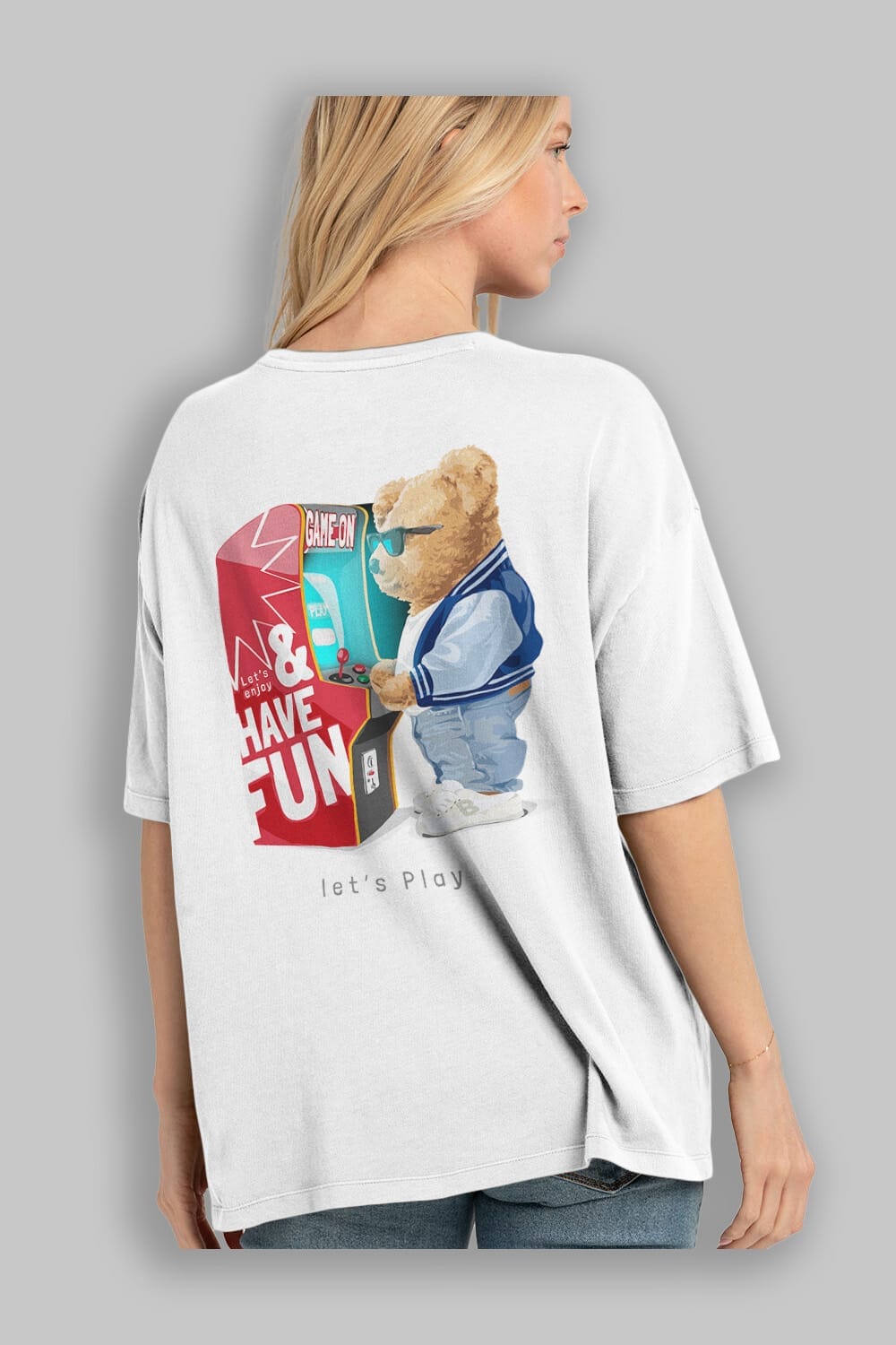Teddy Bear Lets Play Arka Baskılı Oversize t-shirt Erkek Kadın Unisex %100 Pamuk