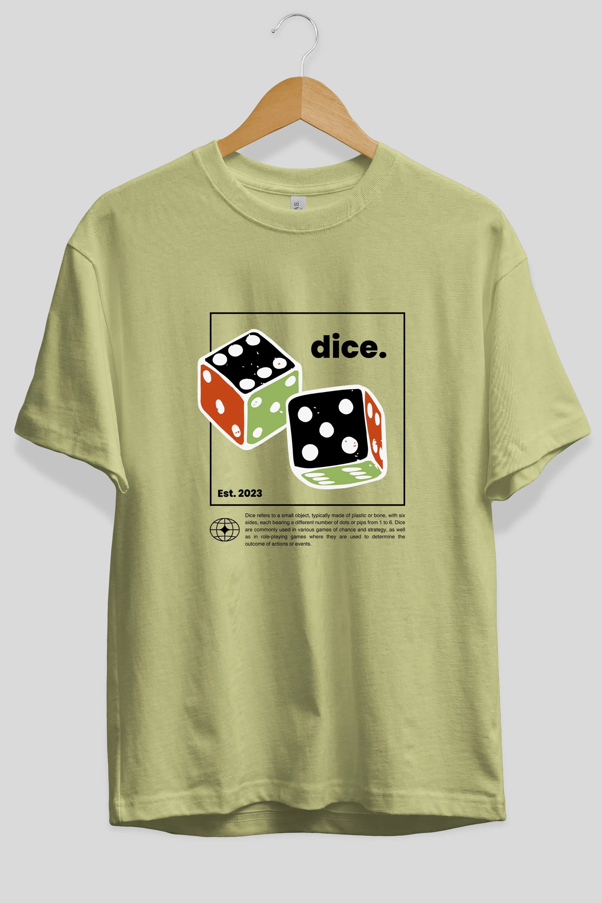 Dice Yazılı Ön Baskılı Oversize t-shirt Erkek Kadın Unisex