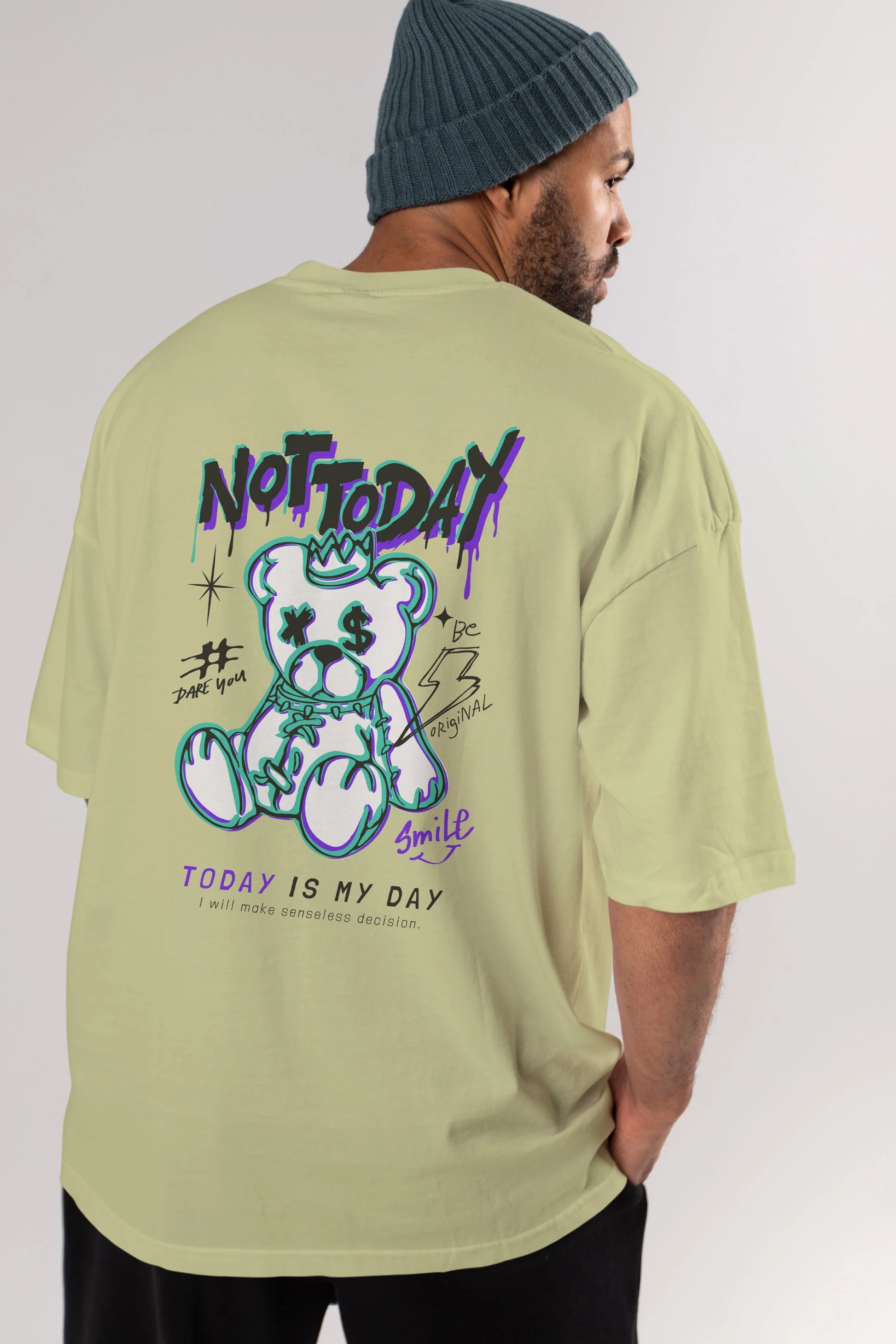 Teddy Bear Not Today Arka Baskılı Oversize t-shirt Erkek Kadın Unisex