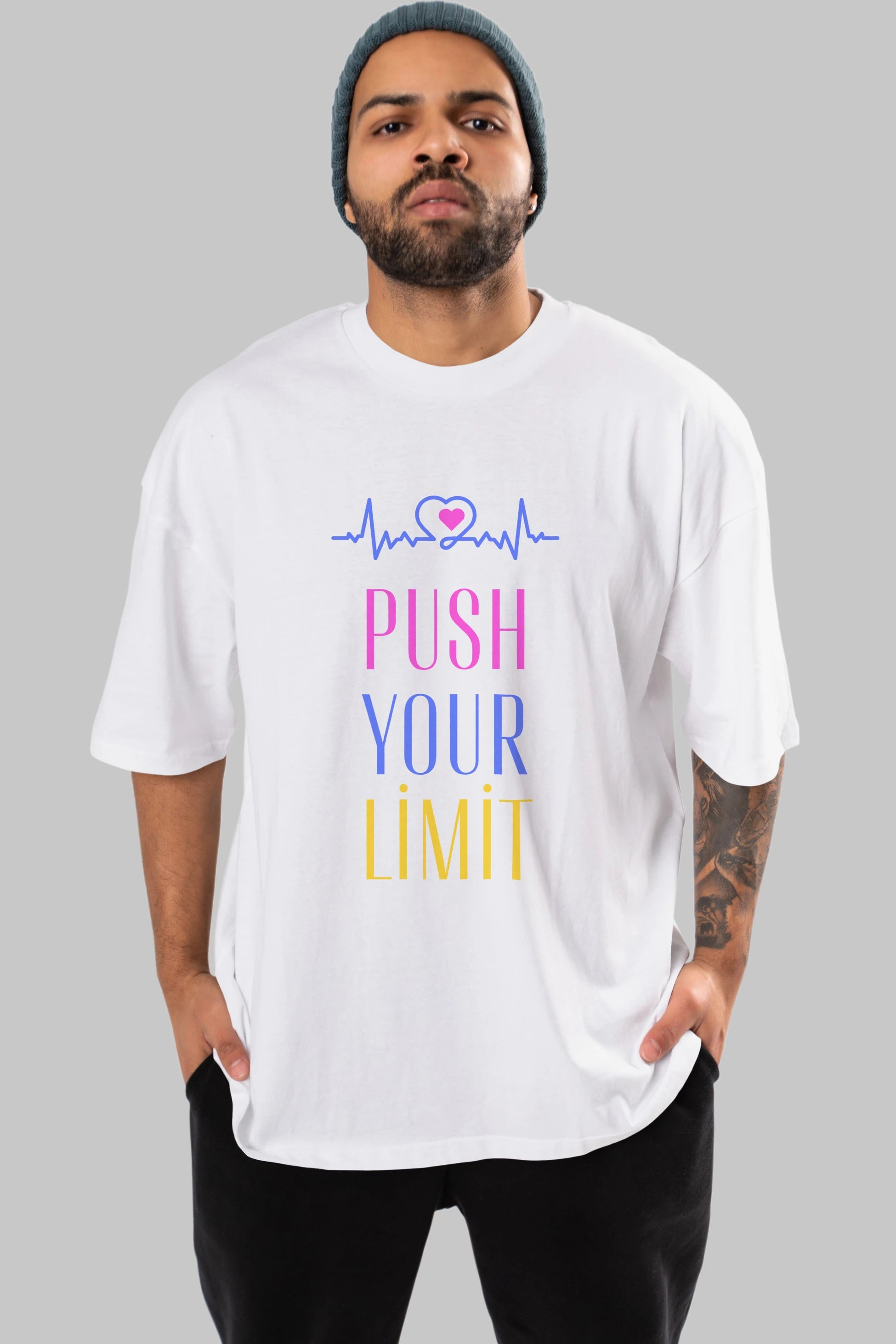 Push Your Limit Yazılı Ön Baskılı Oversize t-shirt Erkek Kadın Unisex