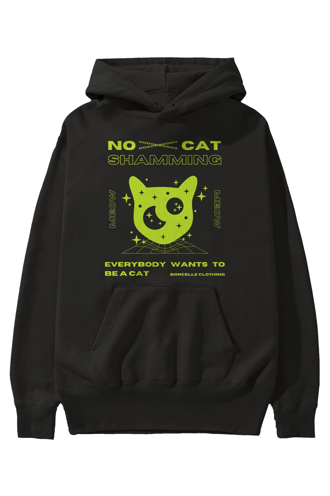 No Cat Shamming Yazılı Ön Baskılı Oversize Hoodie Kapüşonlu Sweatshirt Erkek Kadın Unisex