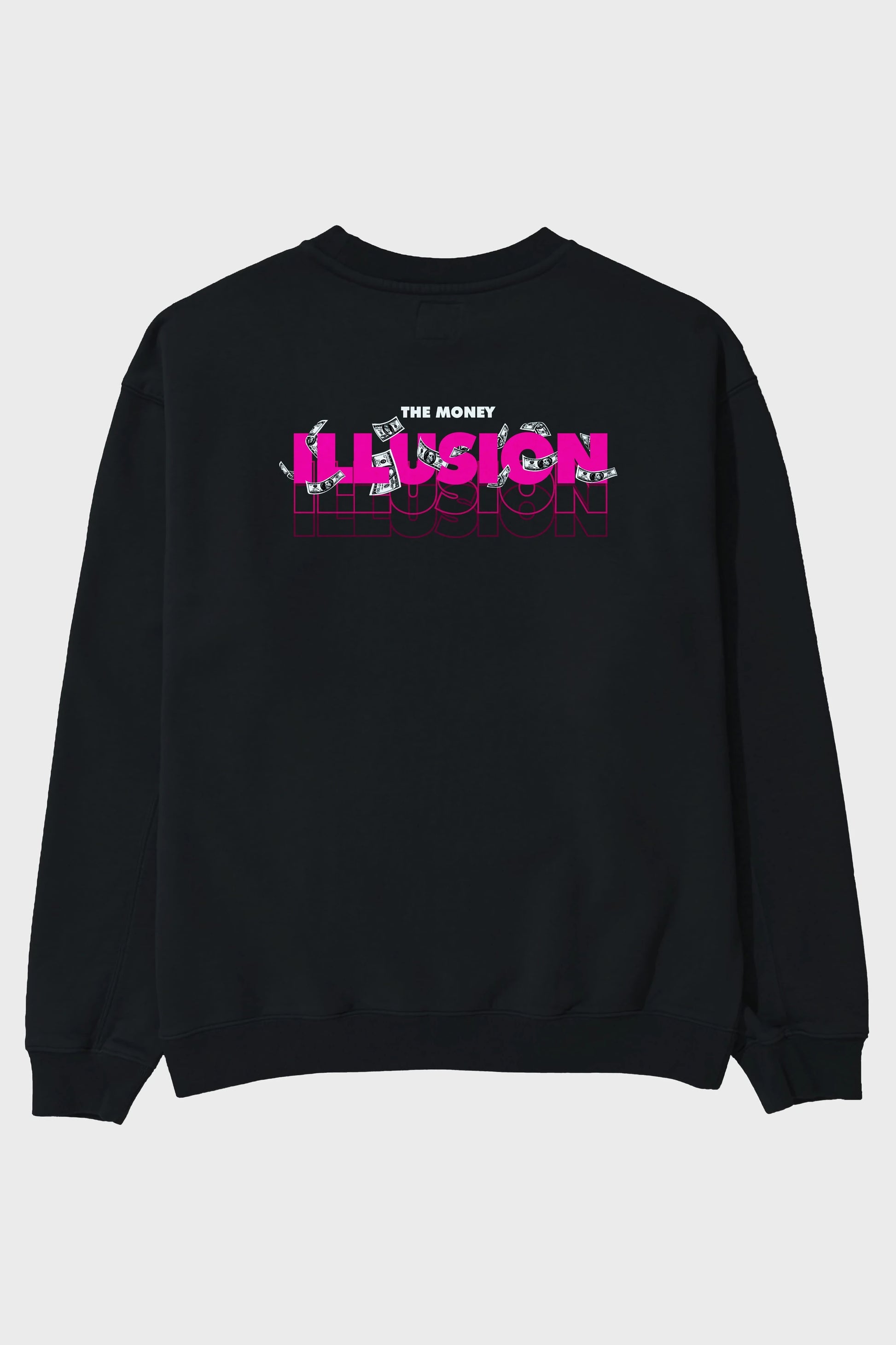 The Money Illusion Arka Baskılı Oversize Sweatshirt Erkek Kadın Unisex
