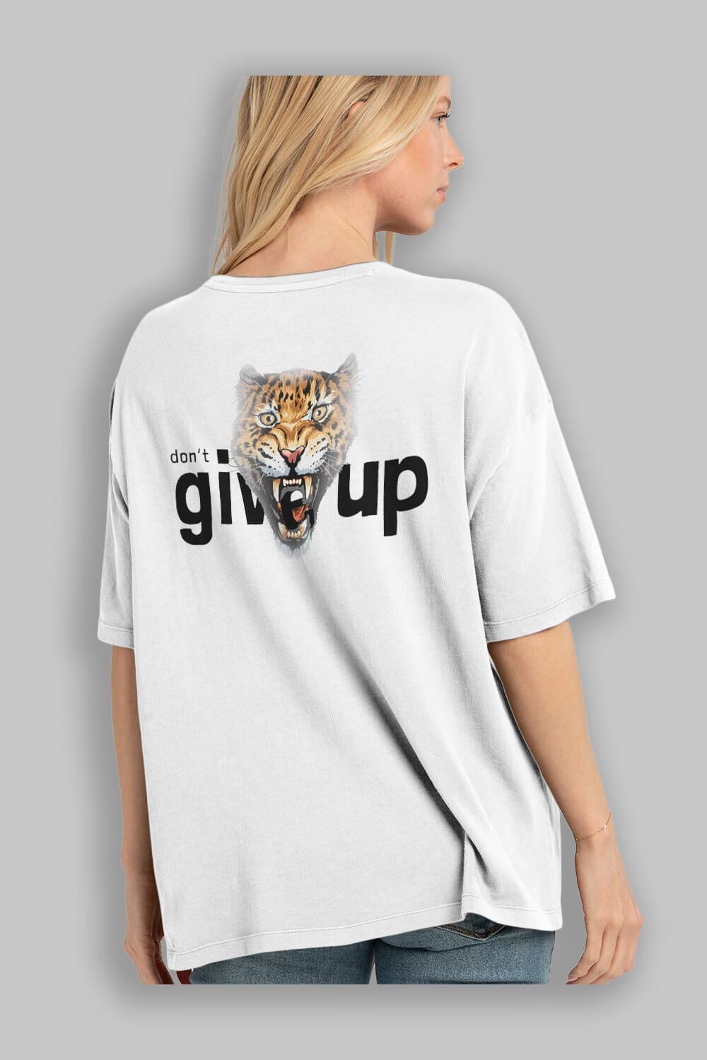 Teddy Bear Dont Give Up Arka Baskılı Oversize t-shirt Erkek Kadın Unisex %100 Pamuk
