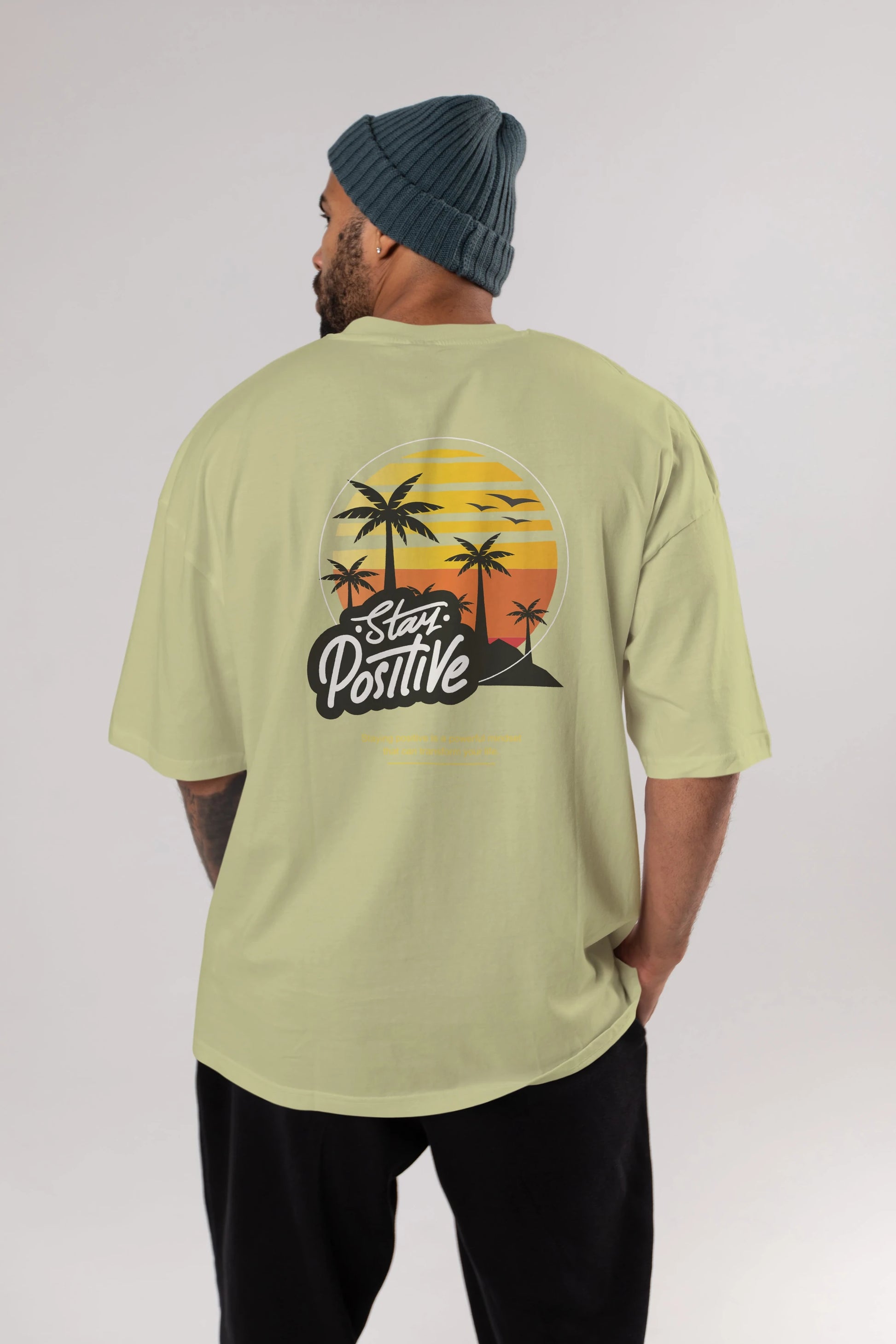 Stay Positive Yazılı Arka Baskılı Oversize t-shirt Erkek Kadın Unisex