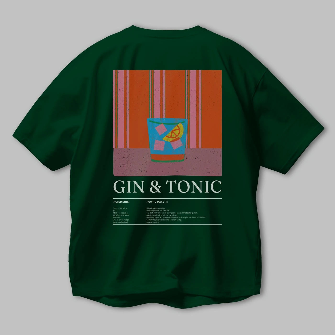 Gin Tonic Kokteyl Serisi Arka Baskılı Oversize t-shirt Erkek Kadın %100 Pamuk Bisiklet Yaka tişort