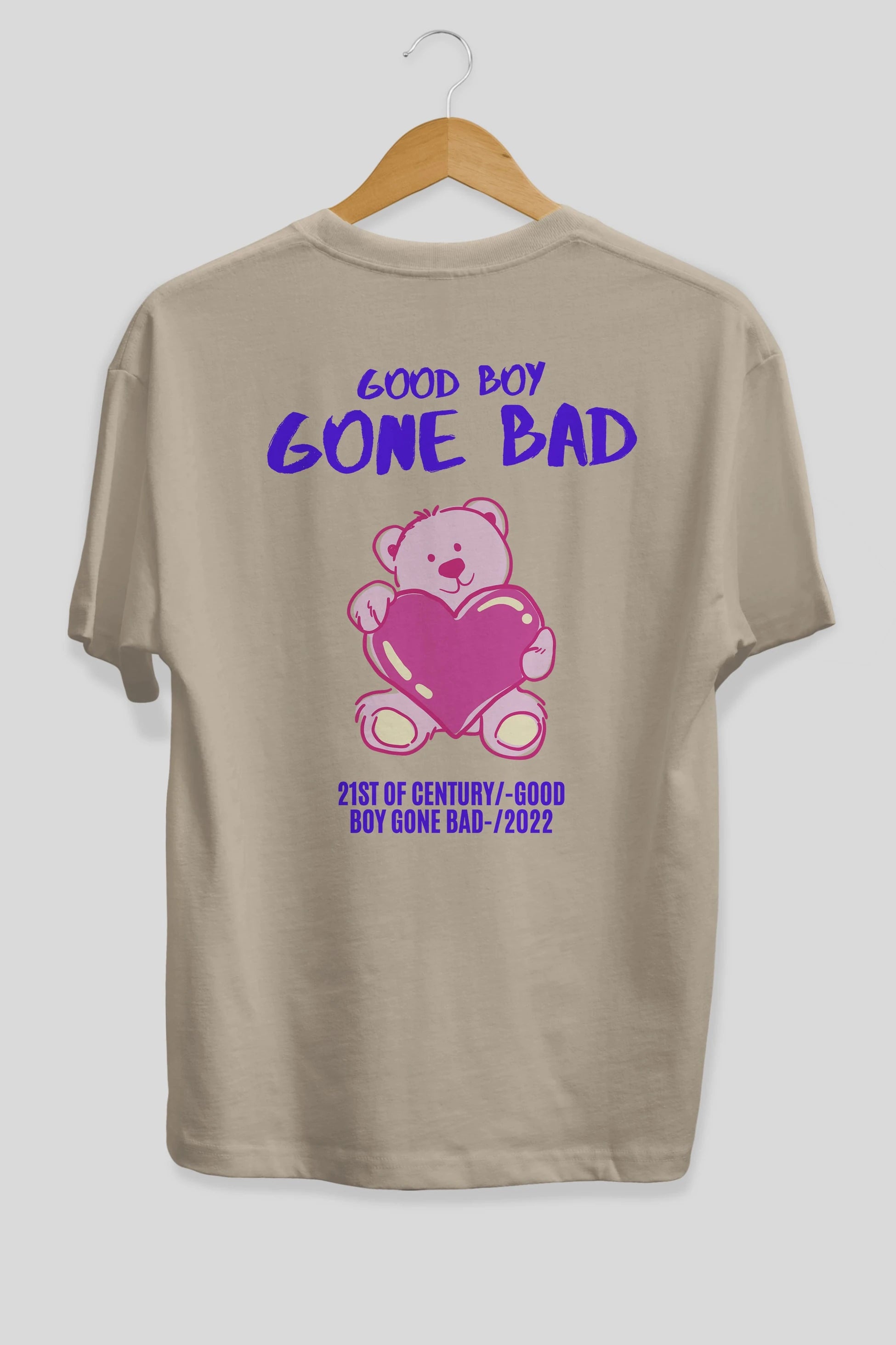 Good Boy Gona Bad Arka Baskılı Oversize t-shirt Erkek Kadın Unisex