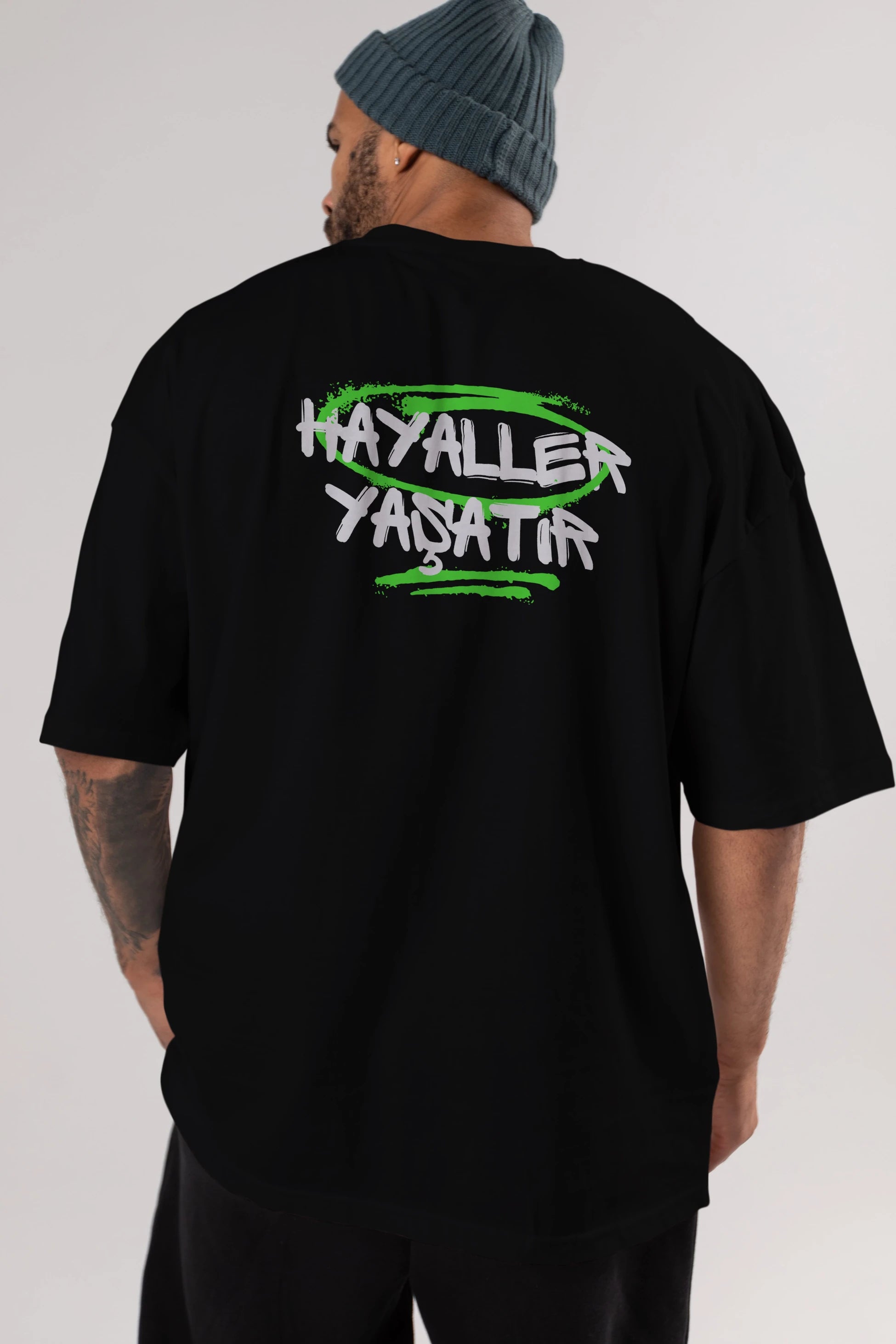 Hayaller Yaşatır Arka Baskılı Oversize t-shirt Erkek Kadın Unisex