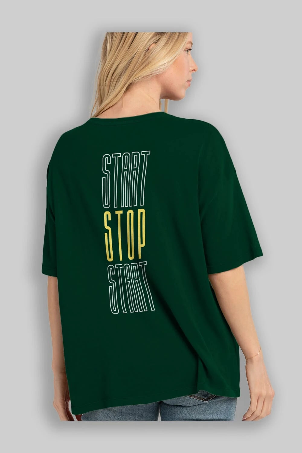 Start Stop Start Yazılı Arka Baskılı Oversize t-shirt Erkek Kadın Unisex
