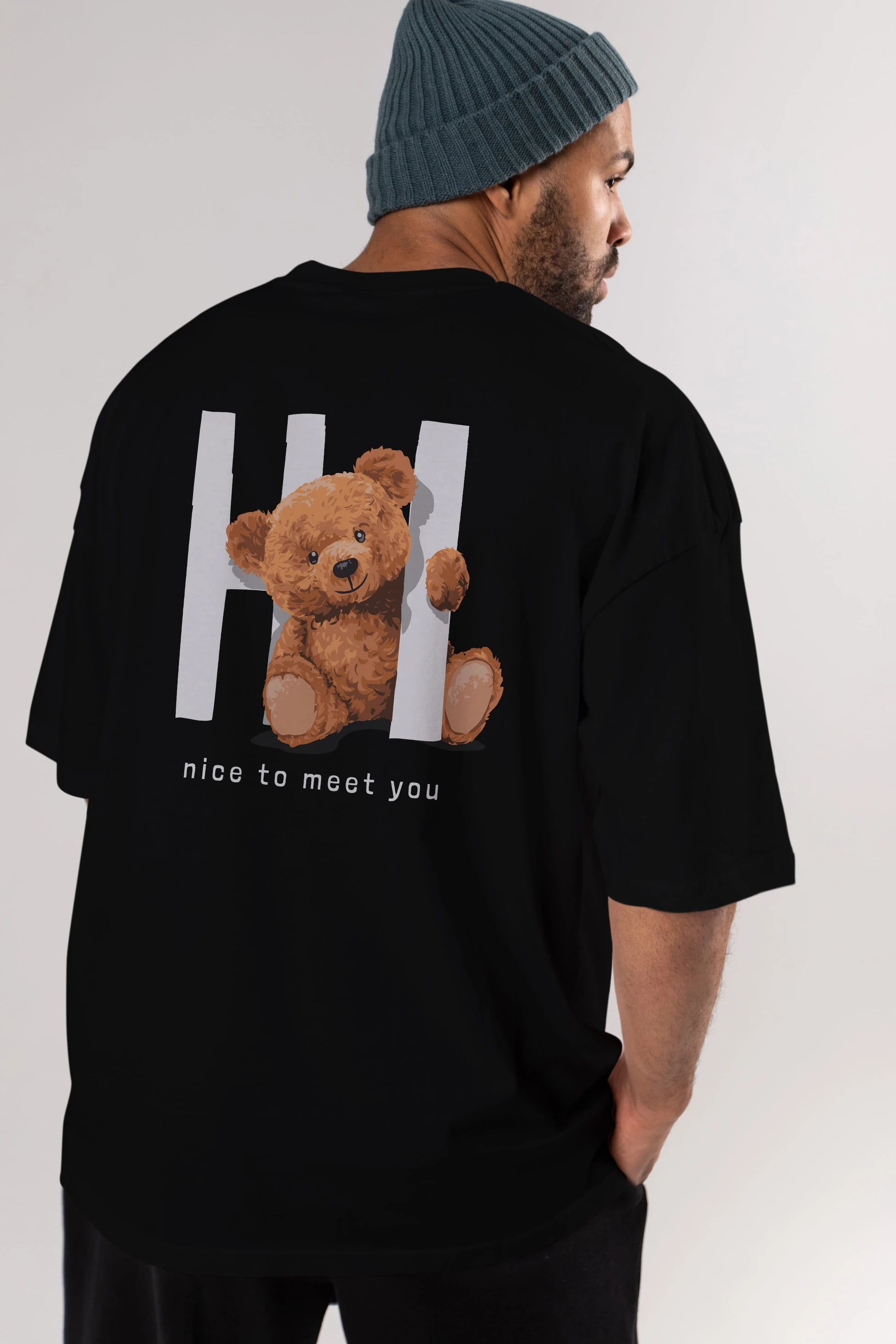 Teddy Bear Hi Nice To Meet You Arka Baskılı Oversize t-shirt Erkek Kadın Unisex %100 Pamuk