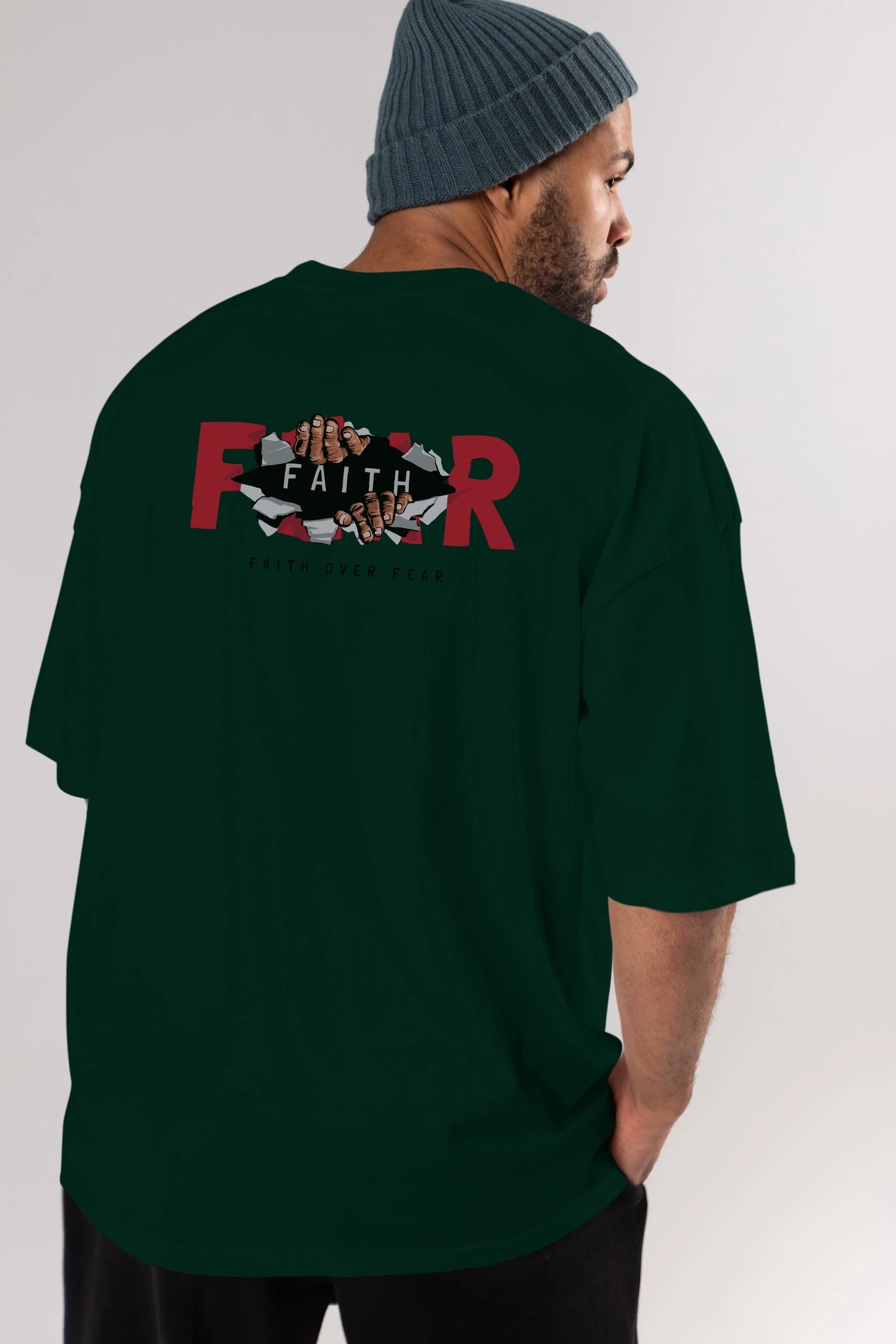 Faith Over Fear Arka Baskılı Oversize t-shirt Erkek Kadın Unisex