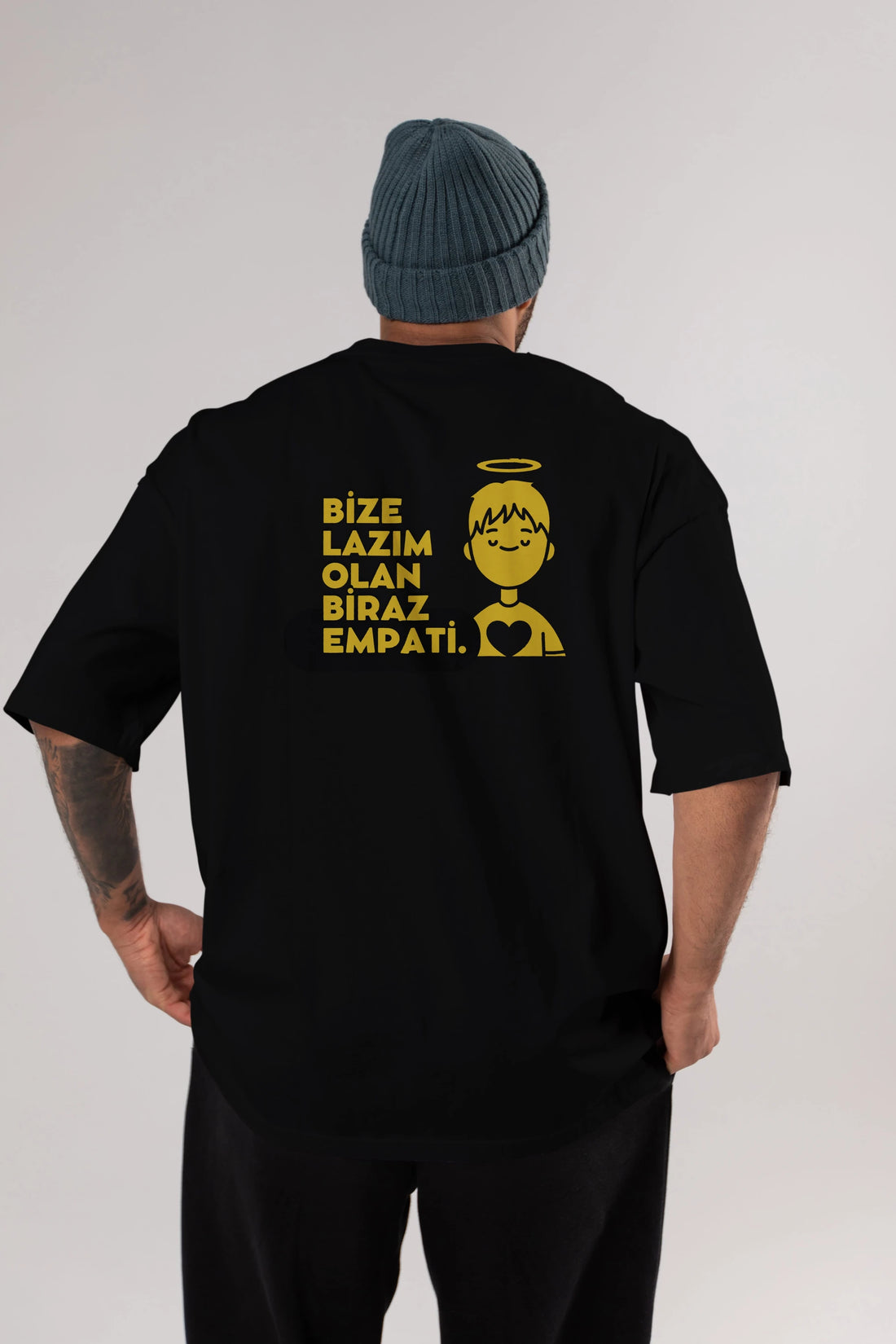 Bize Lazım Olan Biraz Empati Arka Baskılı Oversize t-shirt Erkek Kadın Unisex