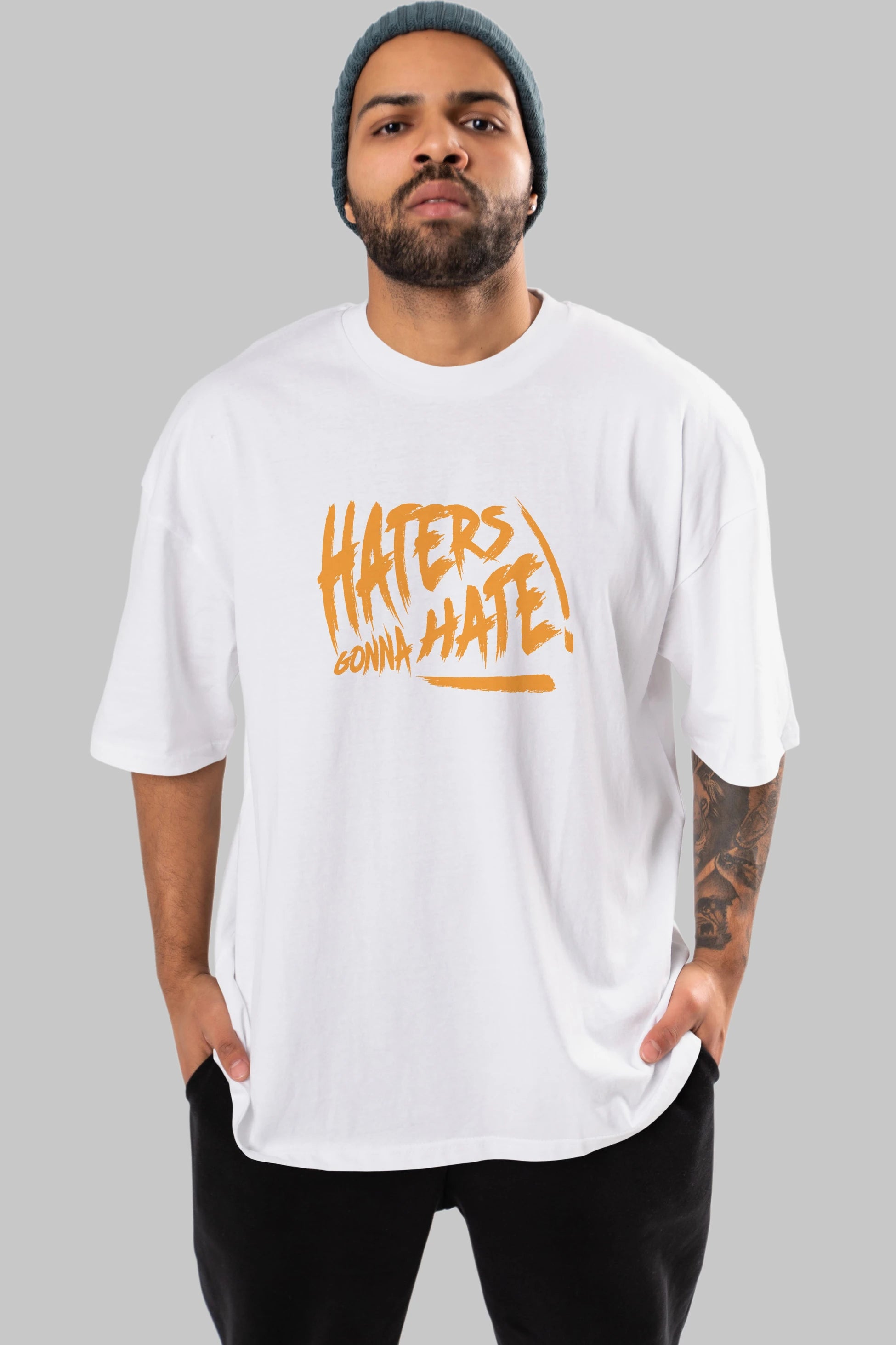 Hater Gonna Hate Ön Baskılı Oversize t-shirt Erkek Kadın Unisex