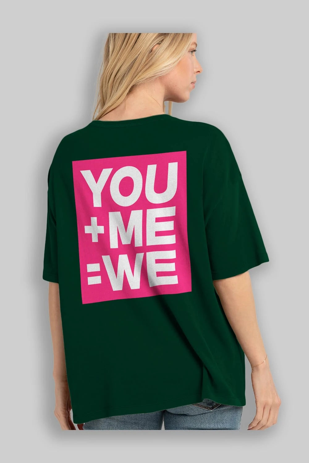 You Me We Yazılı Arka Baskılı Oversize t-shirt Erkek Kadın Unisex
