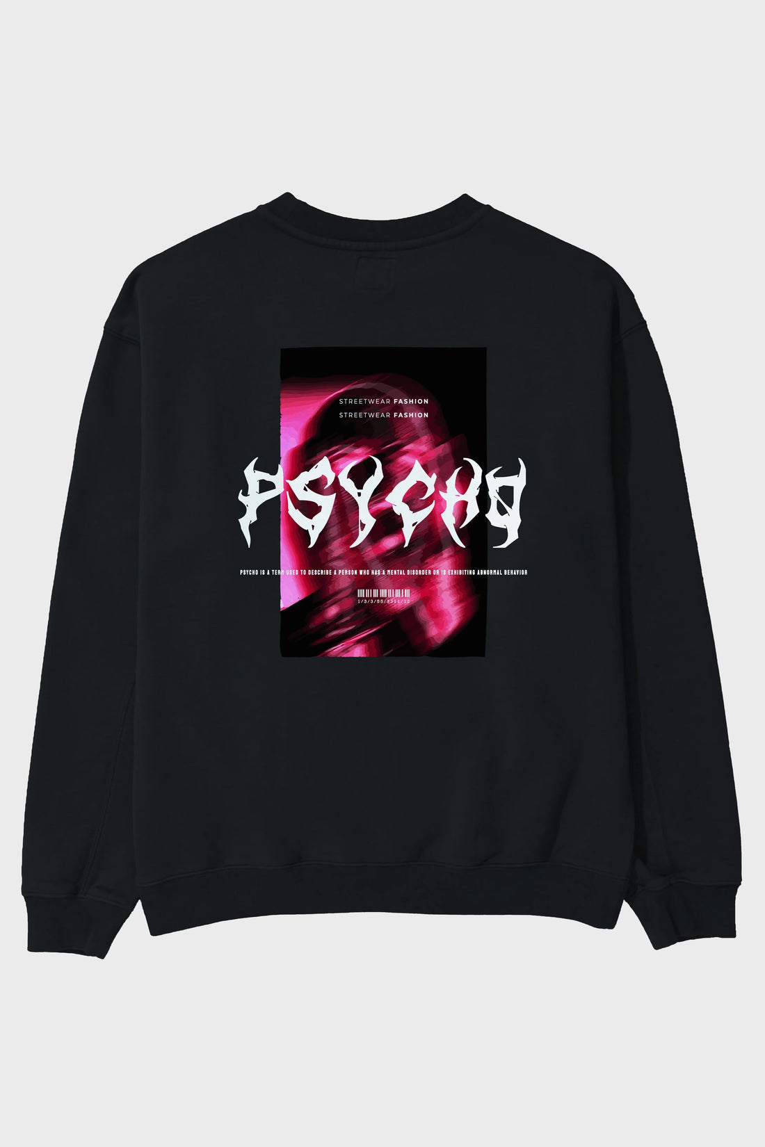 Psycho Streetwear Arka Baskılı Oversize Sweatshirt Erkek Kadın Unisex