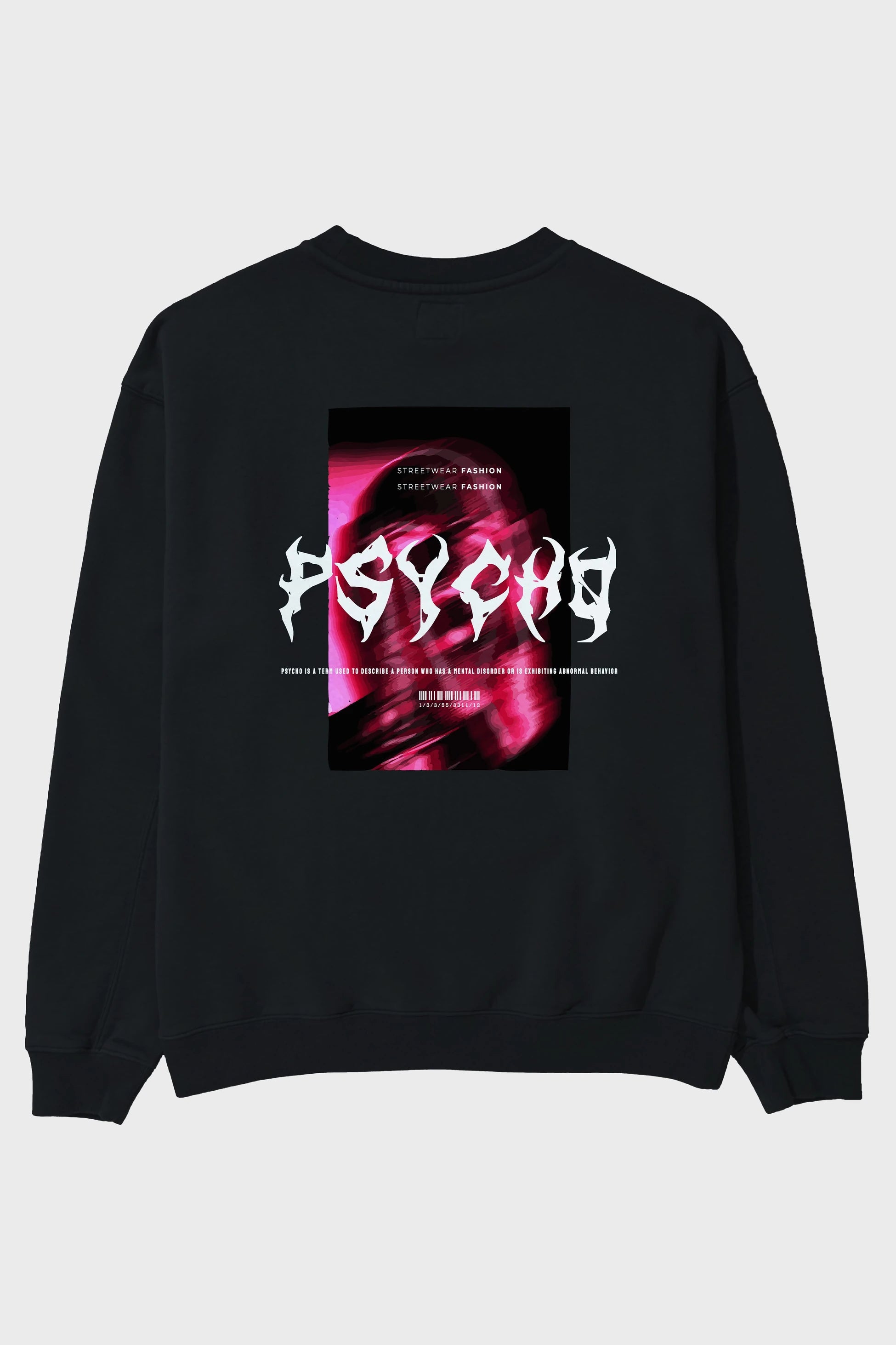 Psycho Streetwear Arka Baskılı Oversize Sweatshirt Erkek Kadın Unisex
