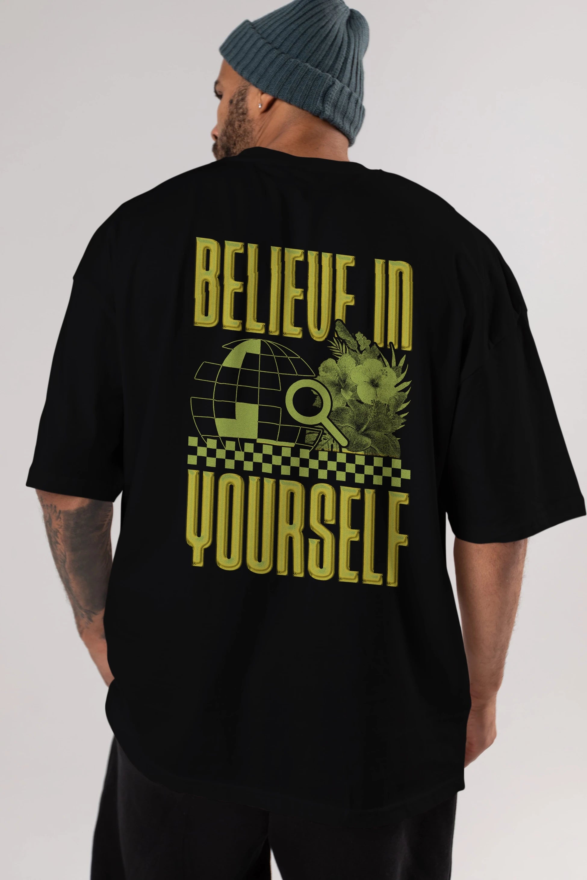 Believe in yourself Arka Baskılı Oversize t-shirt Erkek Kadın Unisex