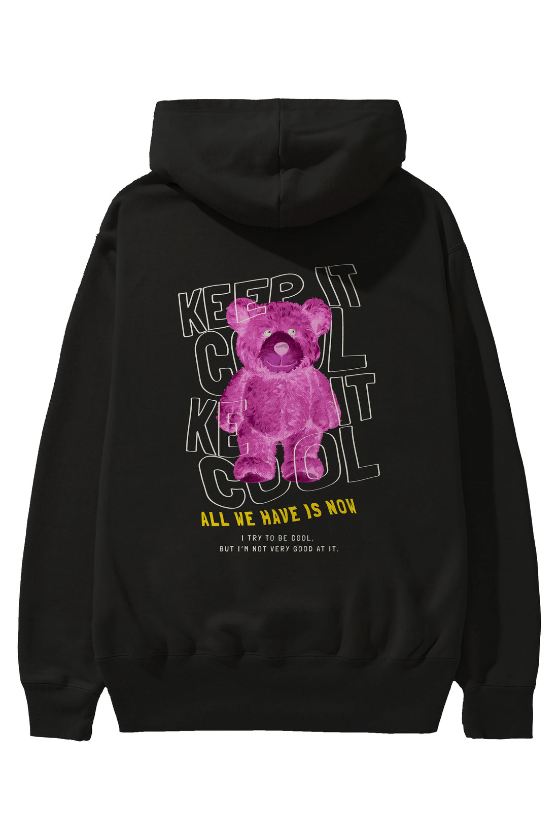 Keep it Cool Bear Arka Baskılı Hoodie Oversize Kapüşonlu Sweatshirt Erkek Kadın Unisex