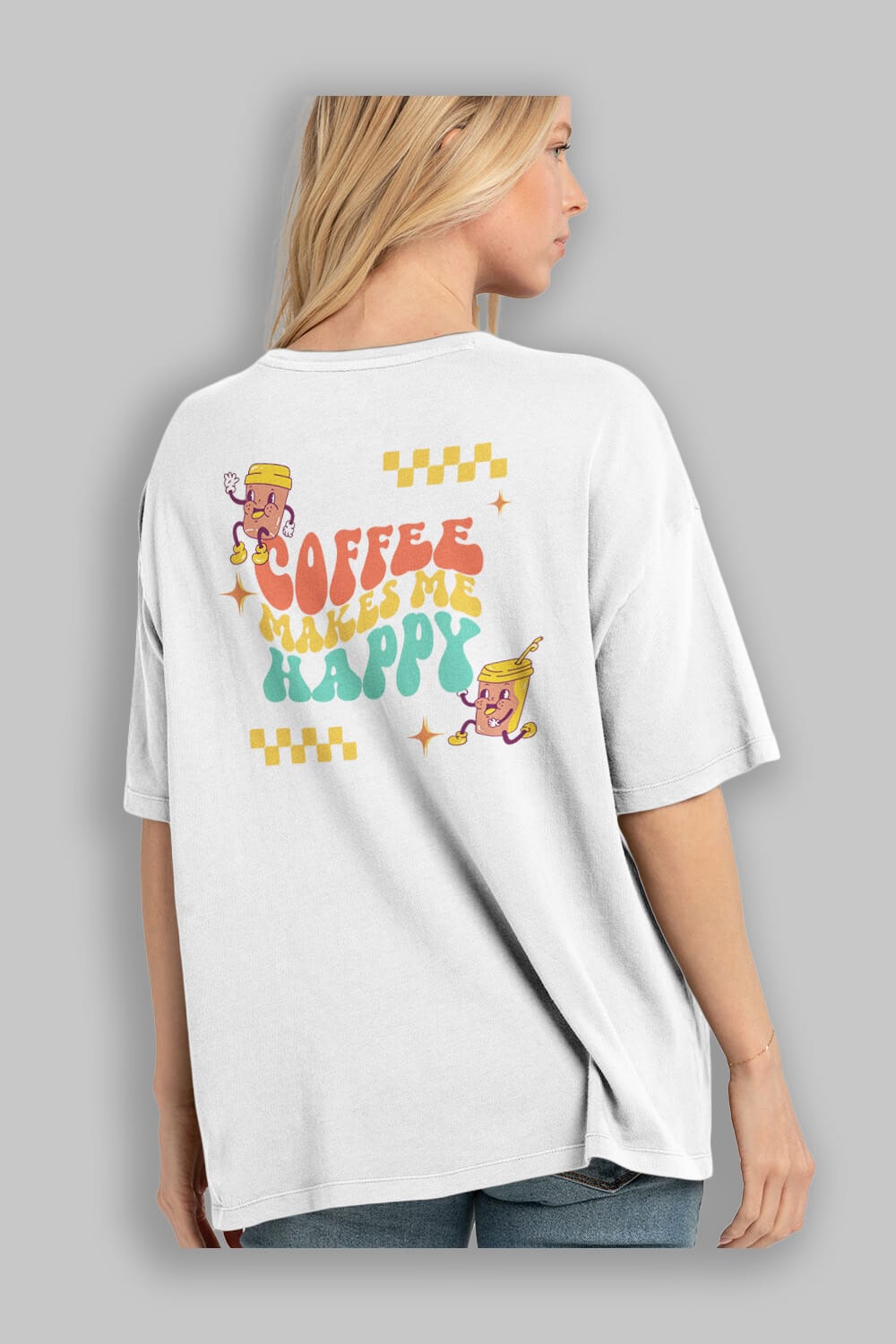 Coffee Makes Me Happy Yazılı Arka Baskılı Oversize t-shirt Erkek Kadın Unisex