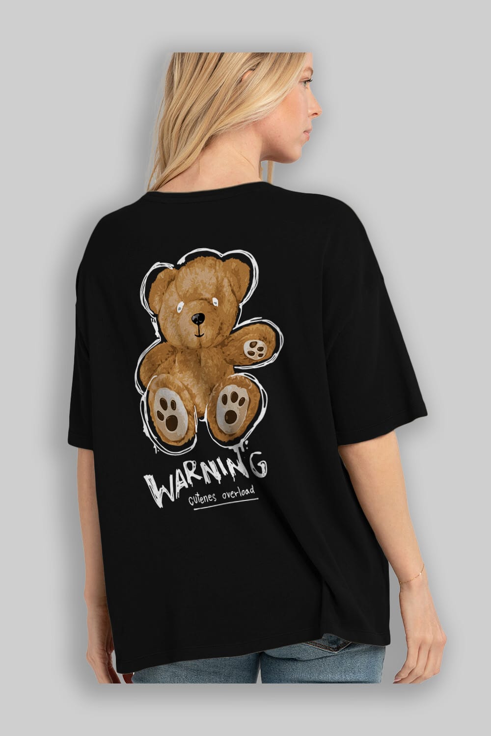 Warning Cuteness Bear Arka Baskılı Oversize t-shirt Erkek Kadın Unisex