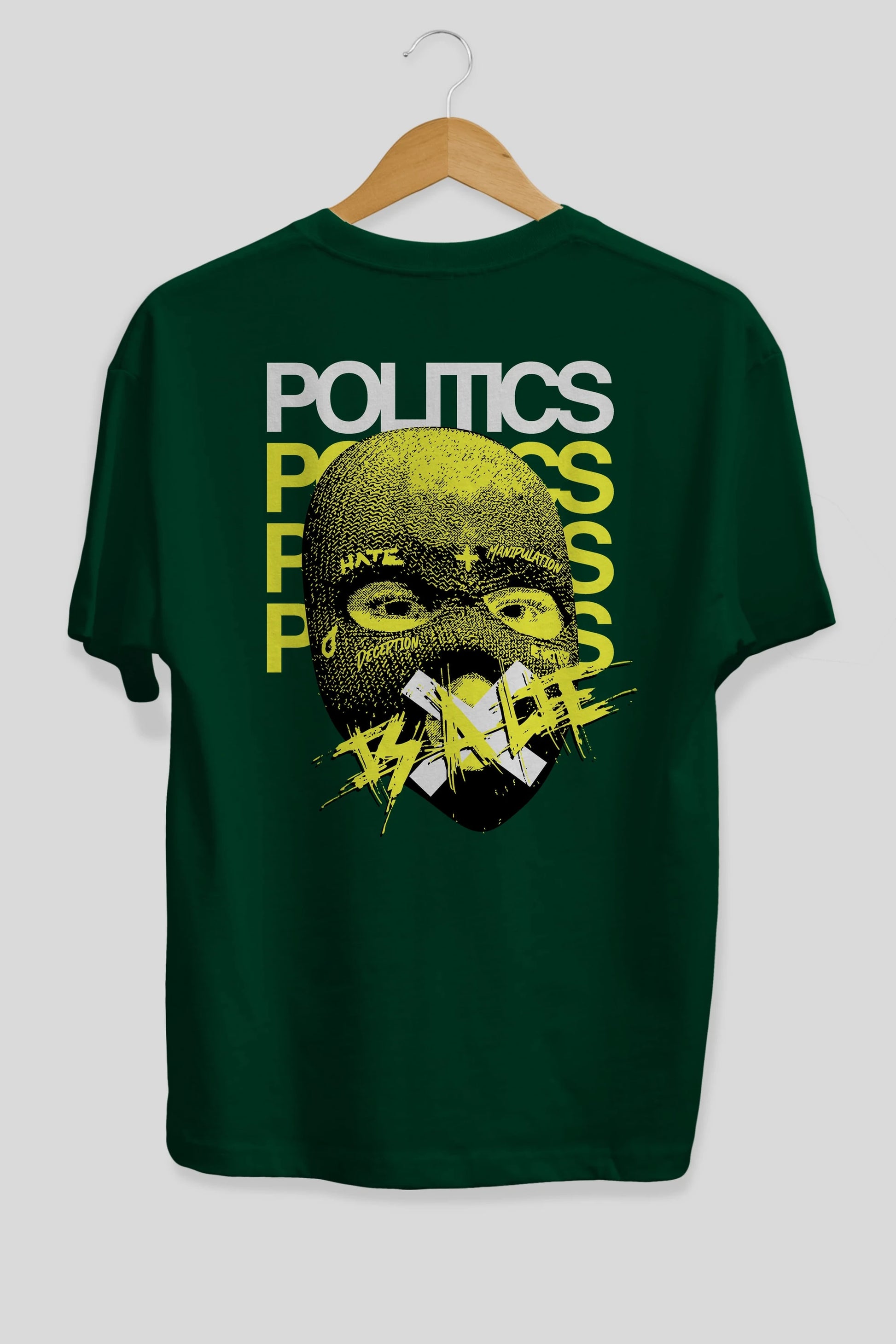 Politics is a Lie Arka Baskılı Oversize t-shirt Erkek Kadın Unisex
