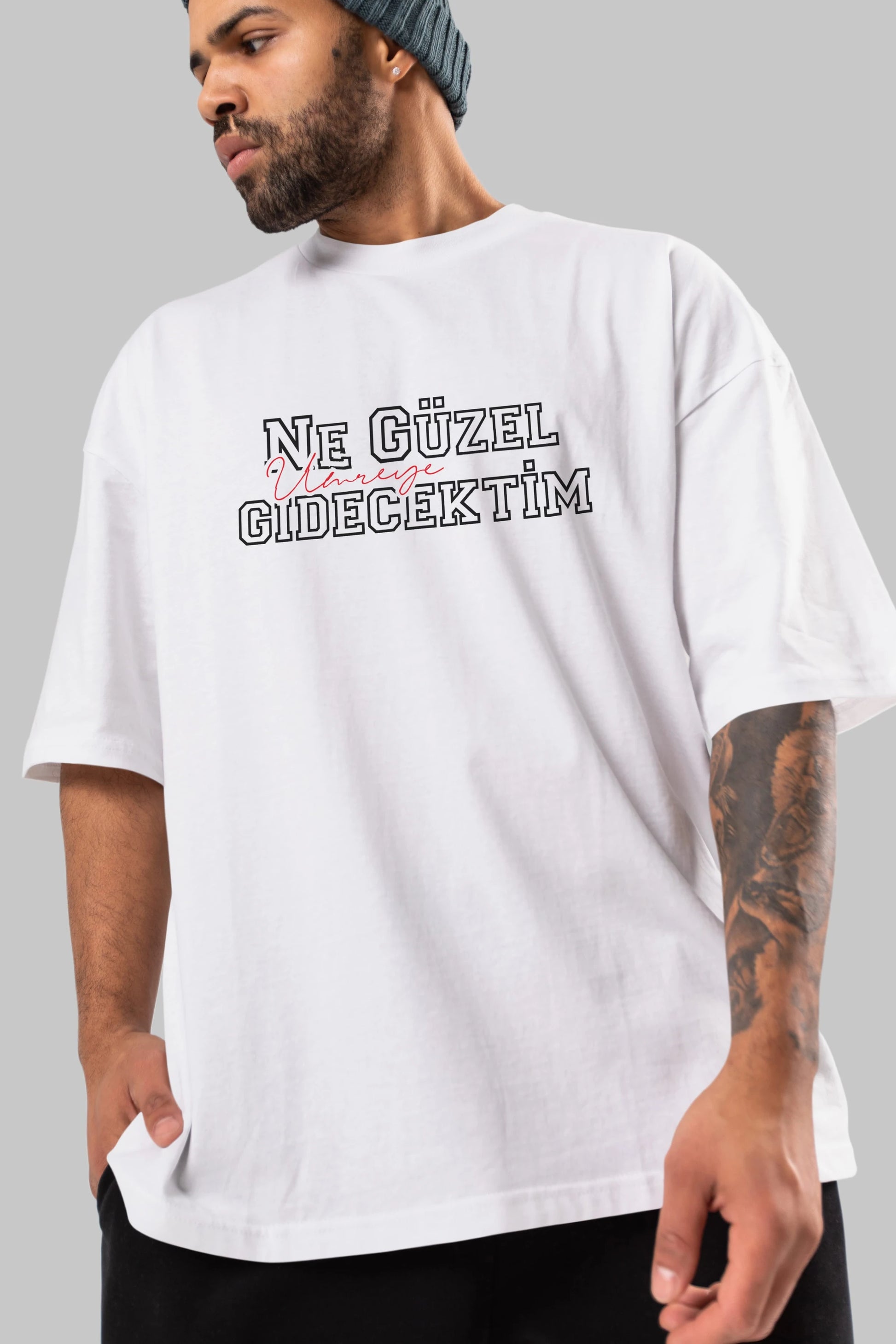 Ne Güzel Umreye Gidecektim Ön Baskılı Oversize t-shirt %100 pamuk Erkek Kadın Unisex