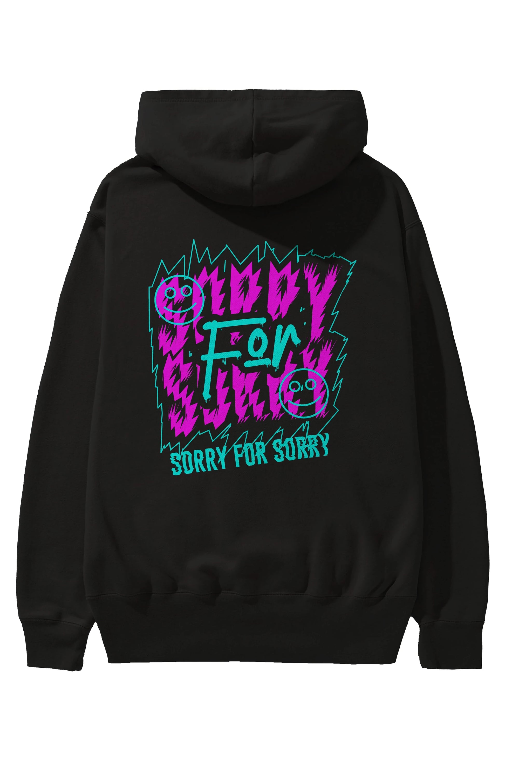 Sorry for Sorry Arka Baskılı Hoodie Oversize Kapüşonlu Sweatshirt Erkek Kadın Unisex