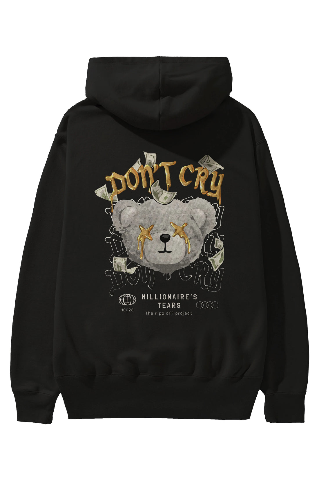Dont Cry Bear Arka Baskılı Hoodie Oversize Kapüşonlu Sweatshirt Erkek Kadın Unisex